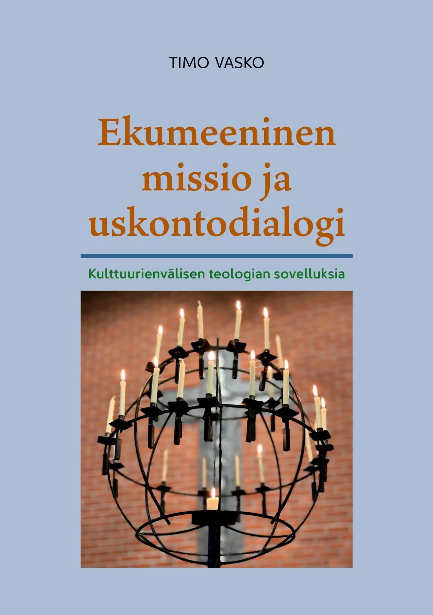 Vasko, Ekumeeninen missio ja uskontodialogi - Kulttuurienvälisen teologian sovelluksia