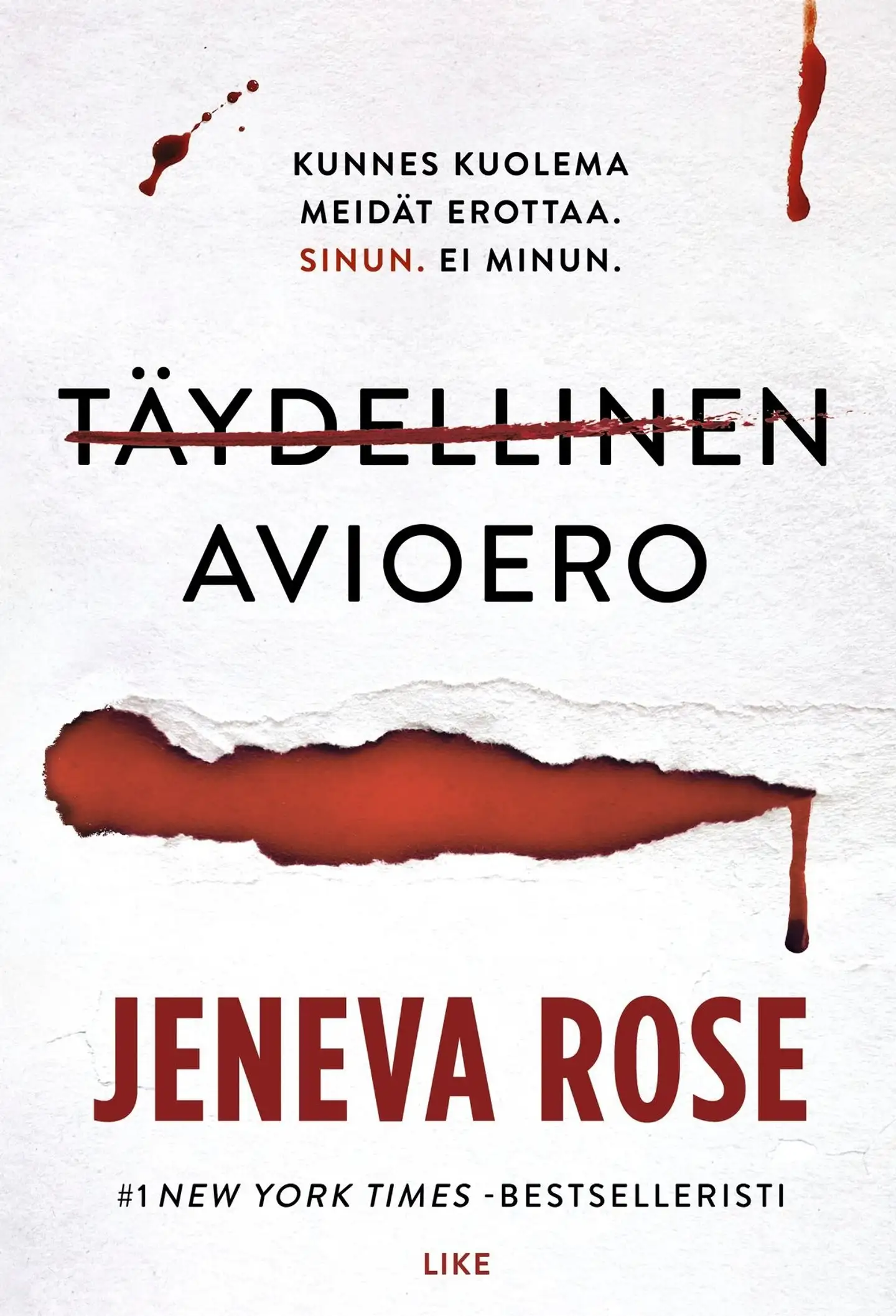 Rose, Täydellinen avioero