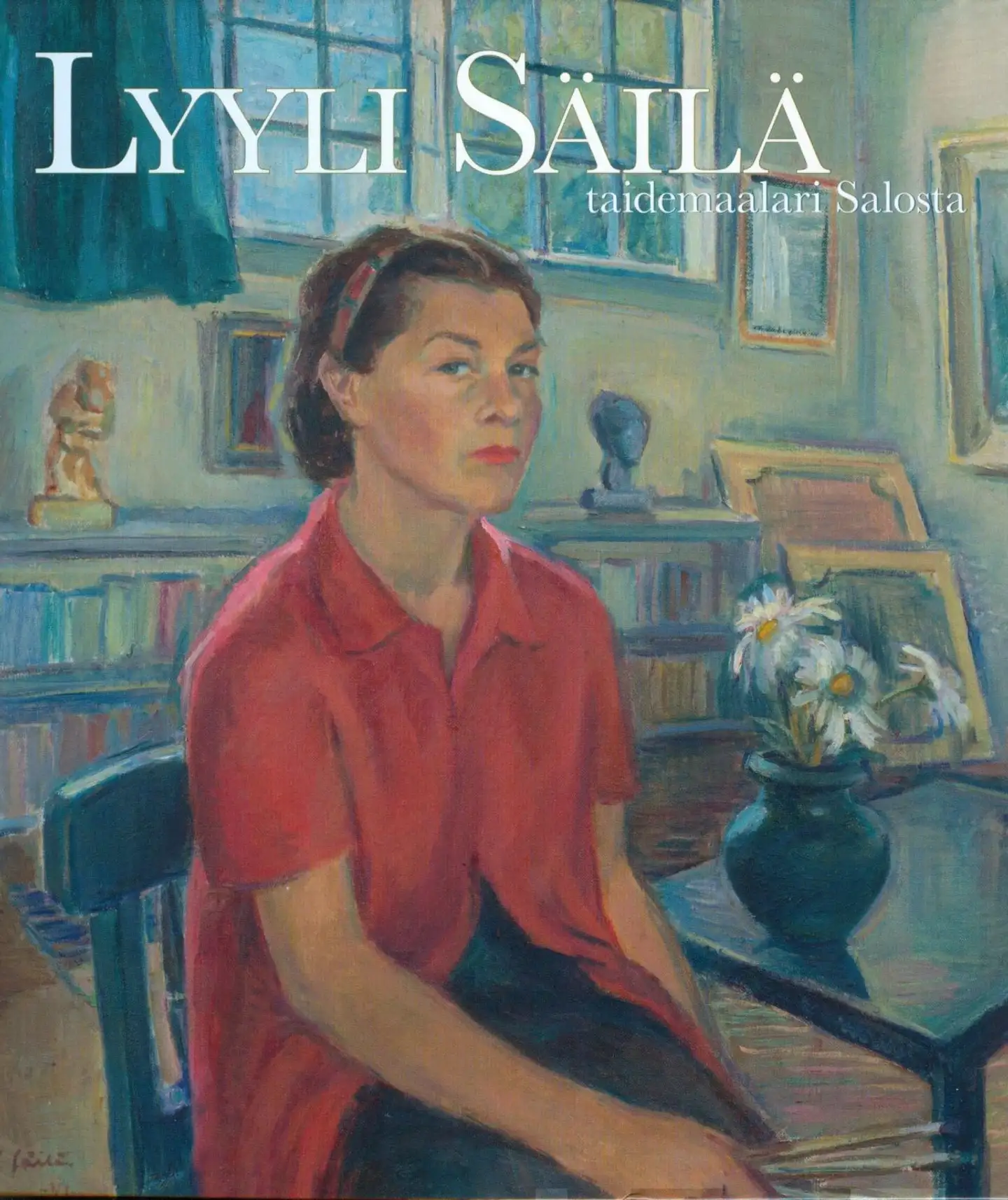 Lind, Lyyli Säilä - Taidemaalari Salosta