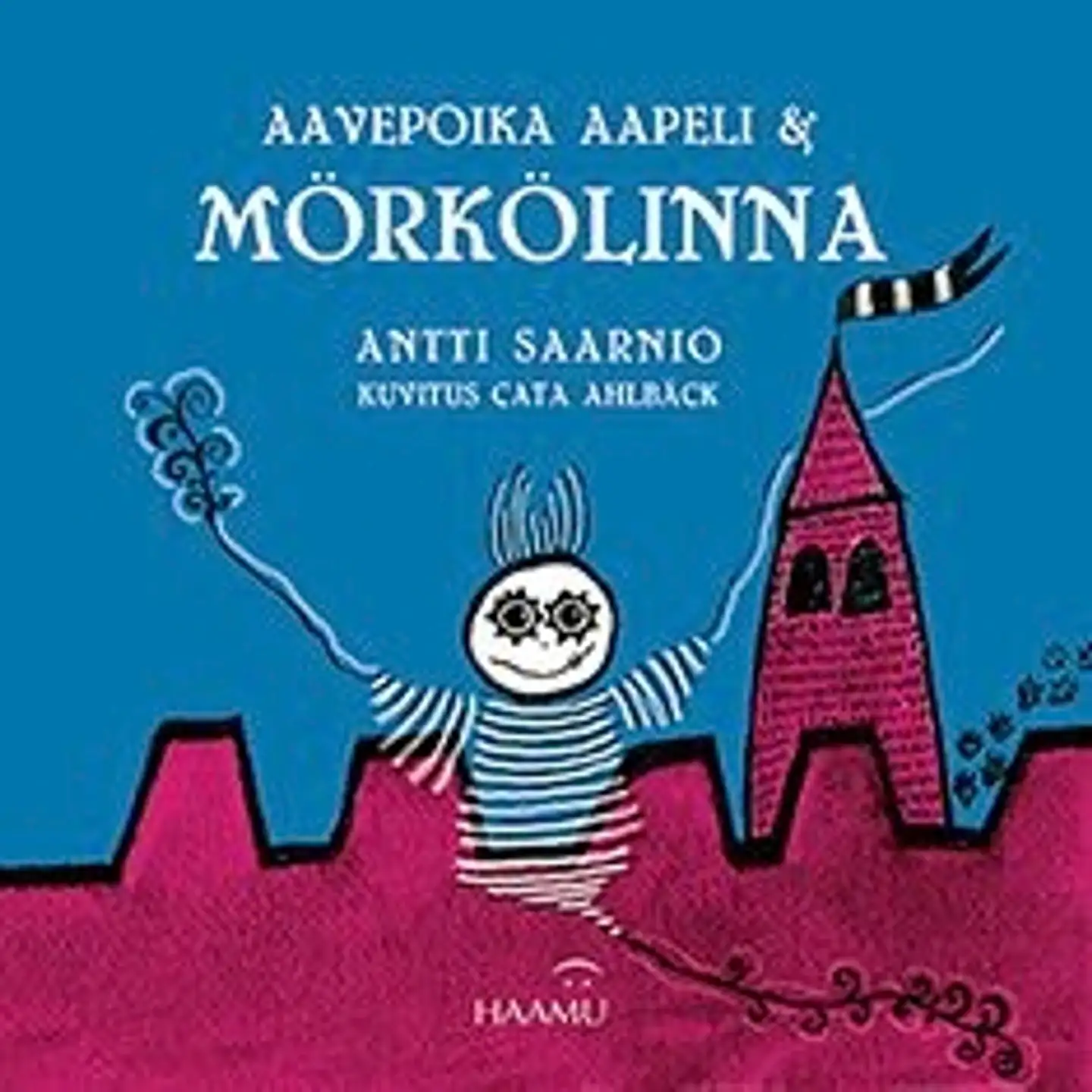 Saarnio, Aavepoika Aapeli & Mörkölinna