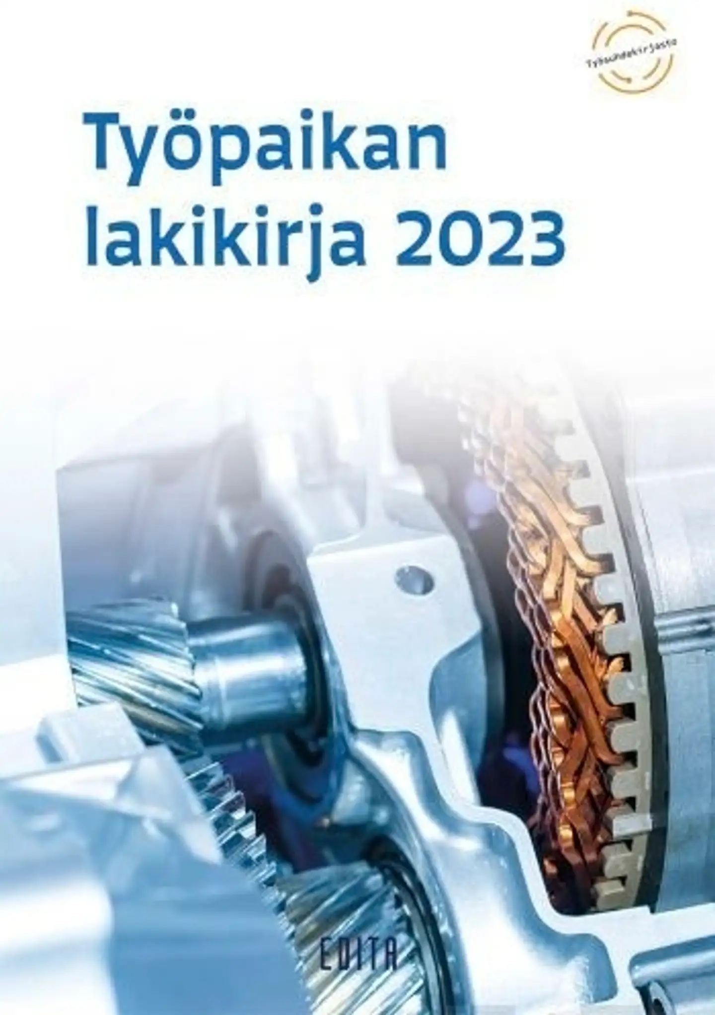 Työpaikan lakikirja 2023