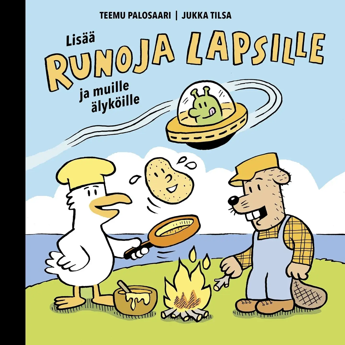 Palosaari, Lisää runoja lapsille ja muille älyköille