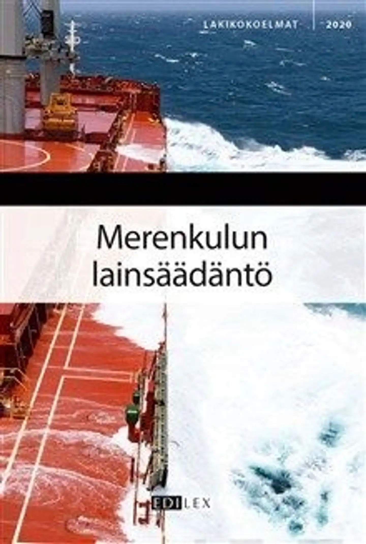Merenkulun lainsäädäntö 2020