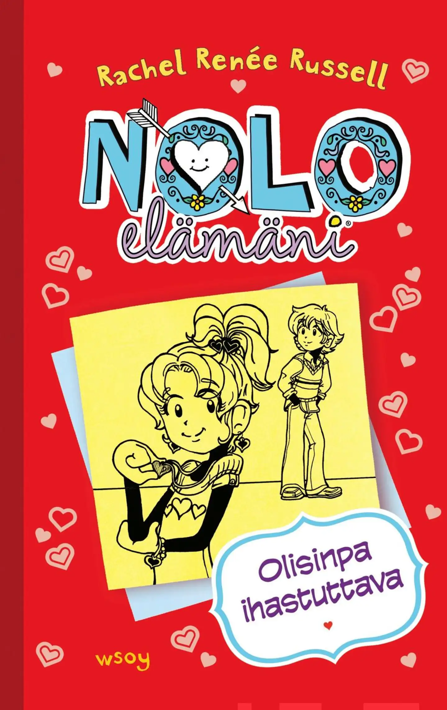 Russell, Nolo elämäni: Olisinpa ihastuttava