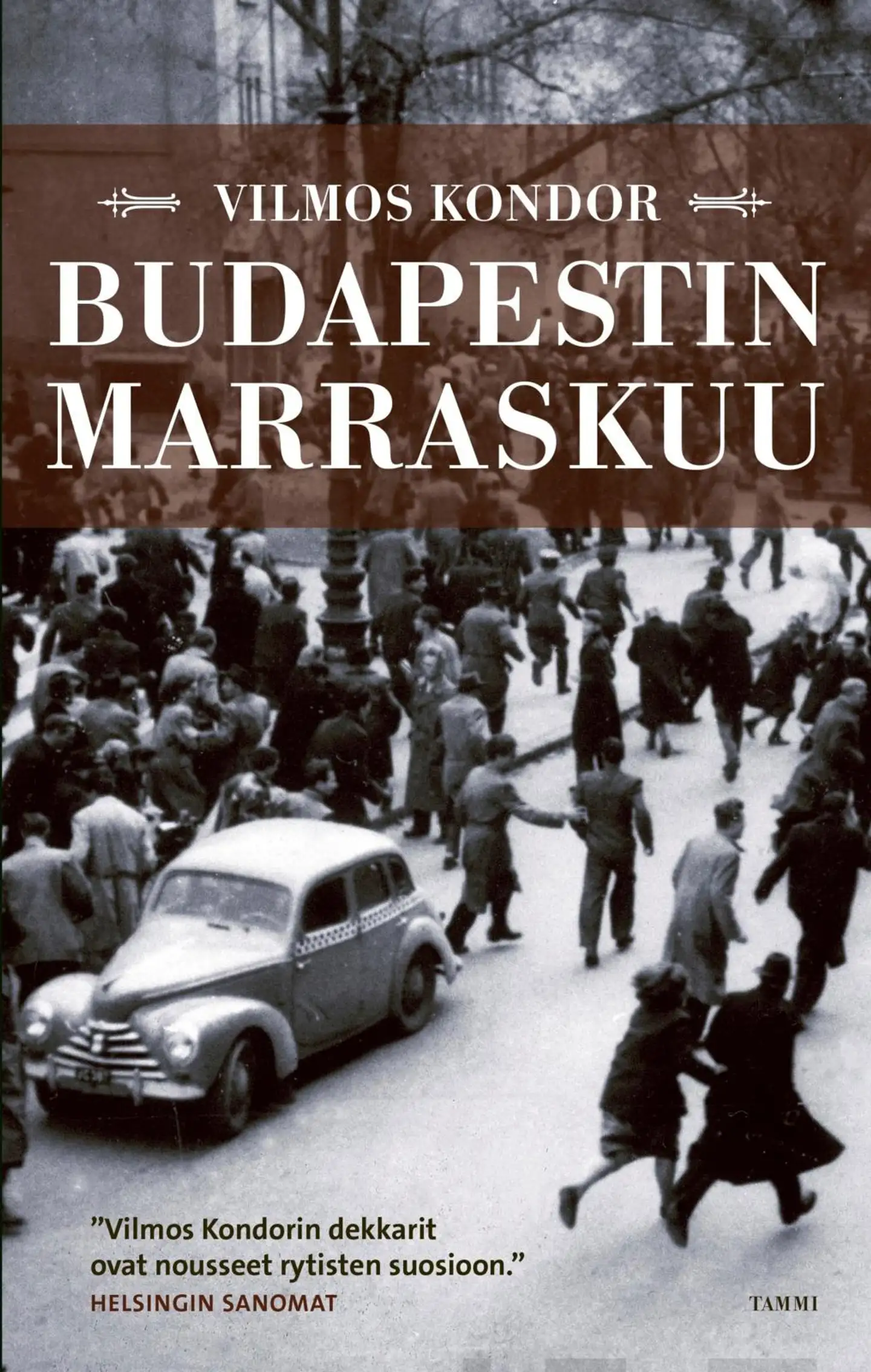 Kondor, Budapestin marraskuu