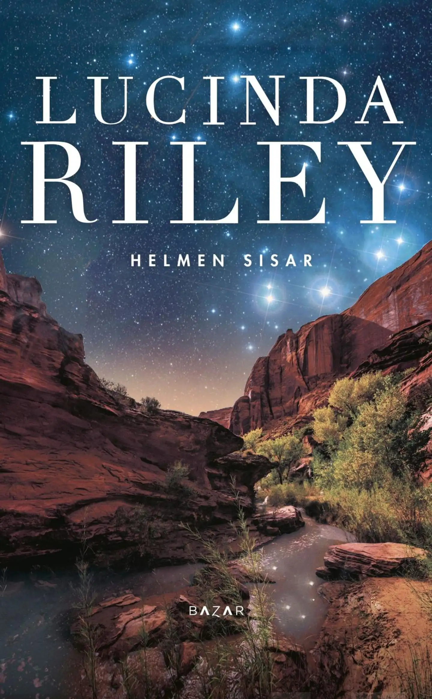 Riley, Helmen sisar