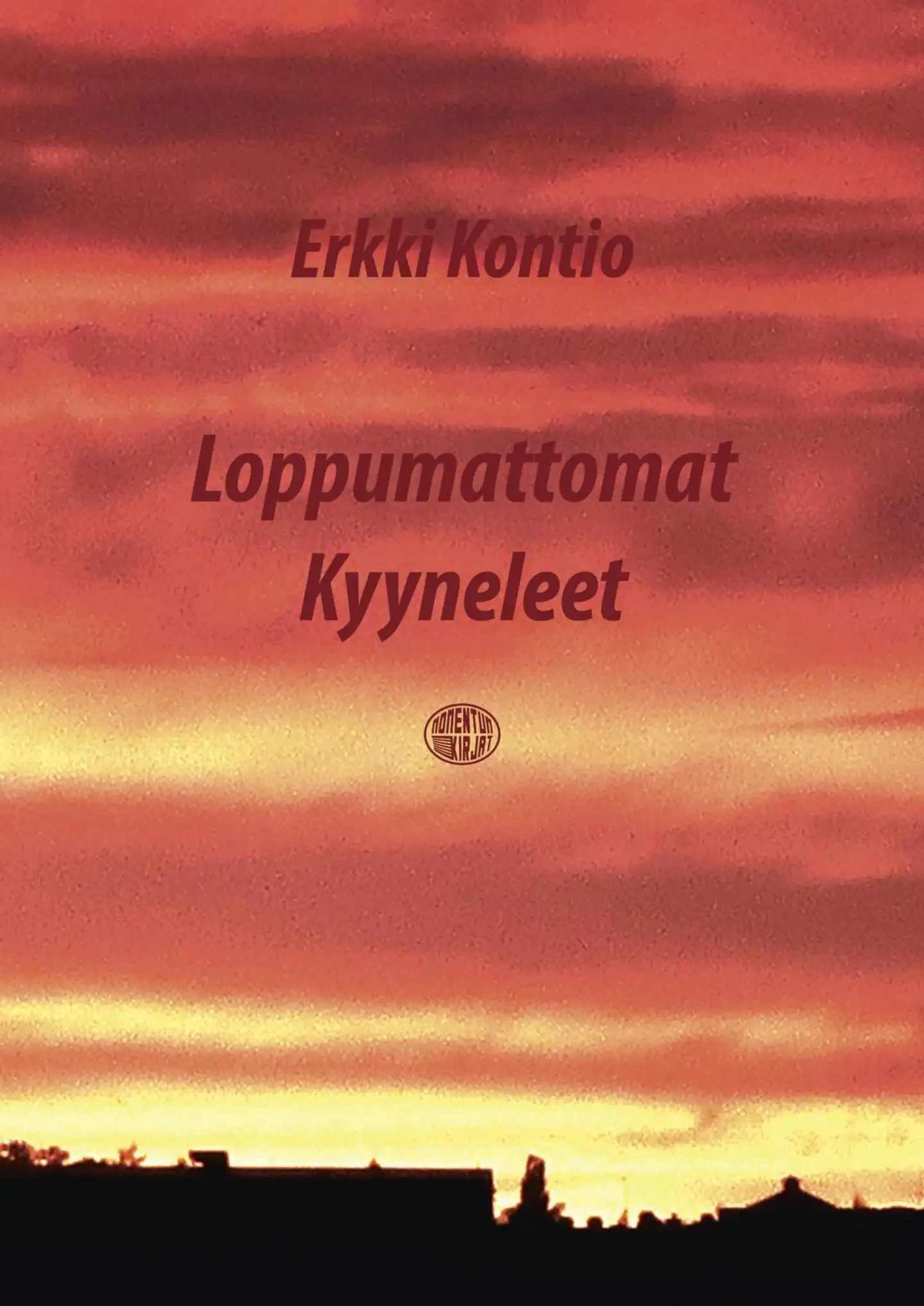 Kontio, Loppumattomat Kyyneleet