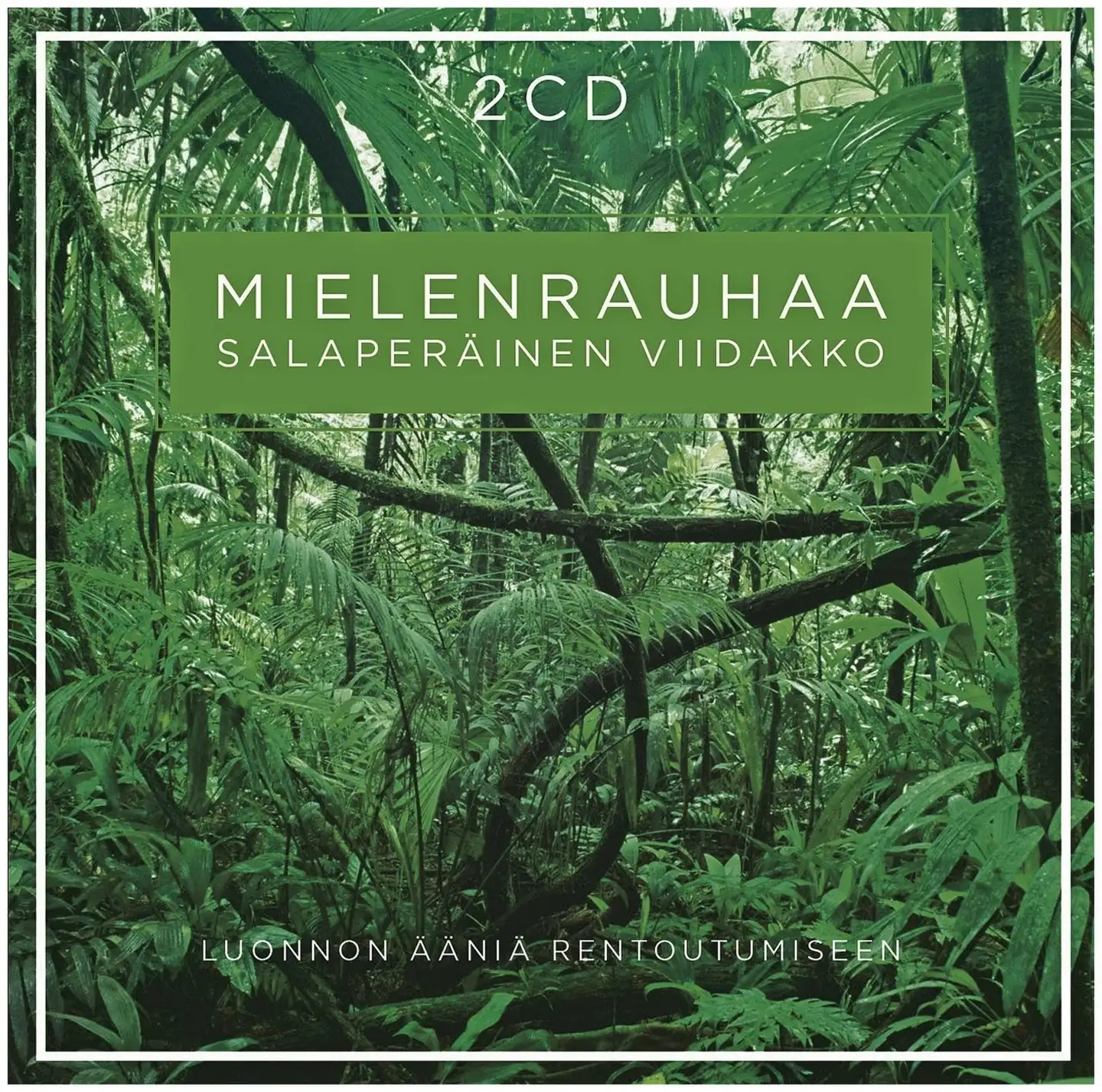 Mielenrauhaa - Salaperäinen Viidakko CD