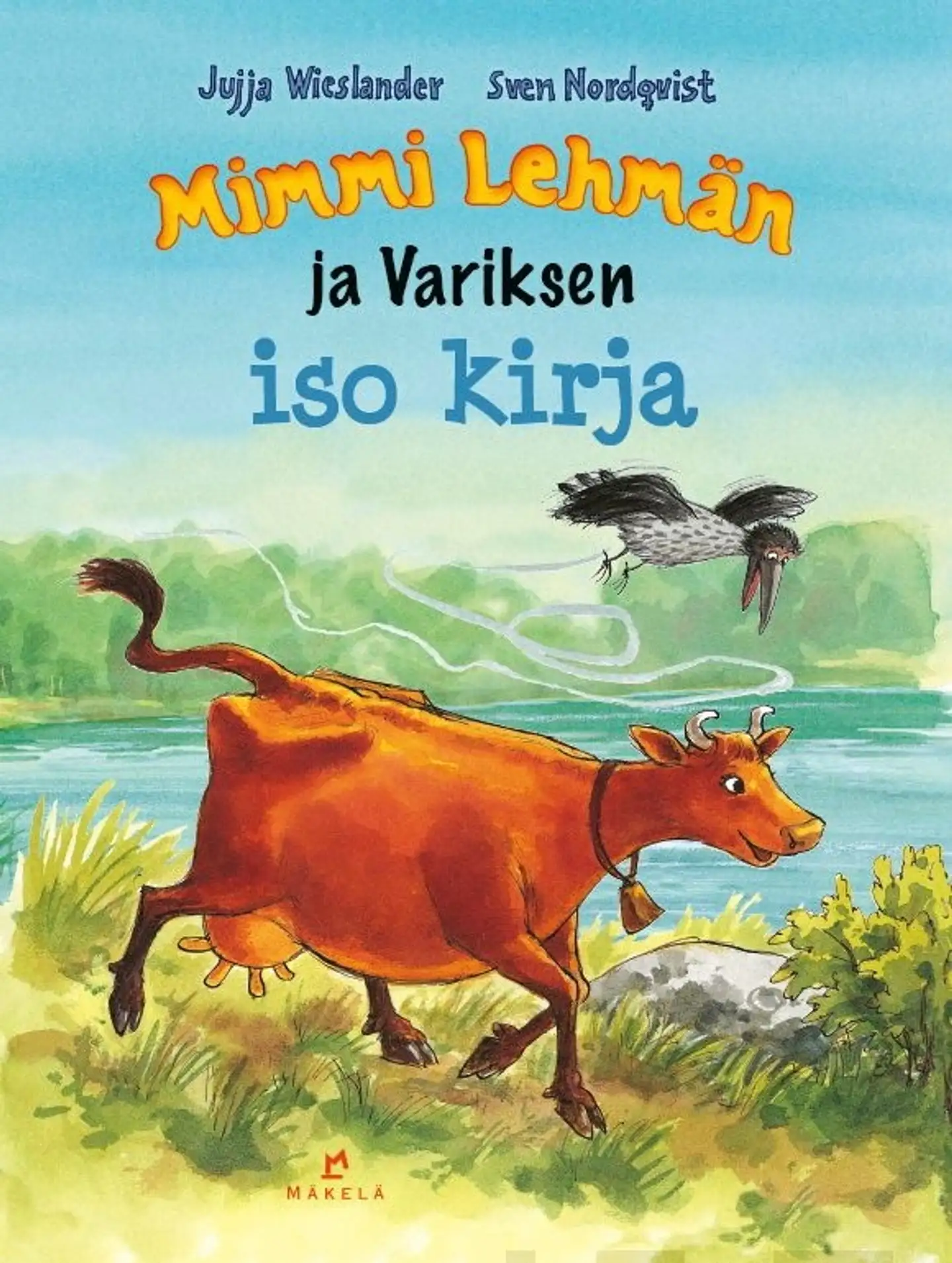 Wieslander, Mimmi Lehmän ja Variksen iso kirja