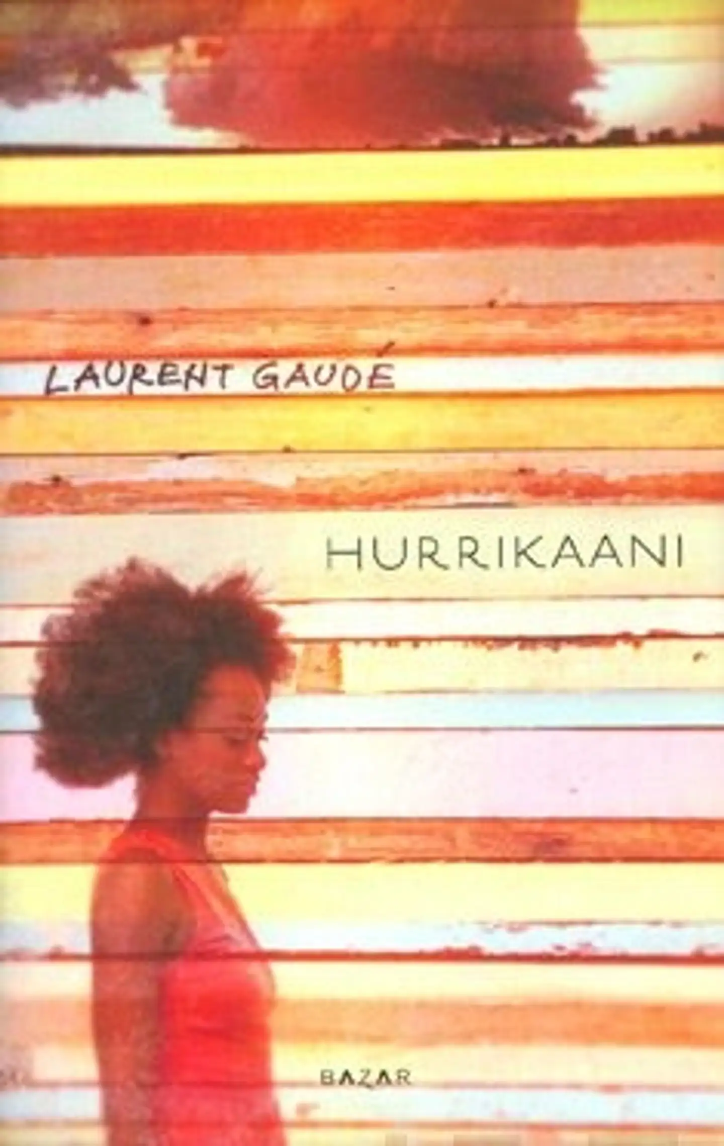 Gaude, Hurrikaani