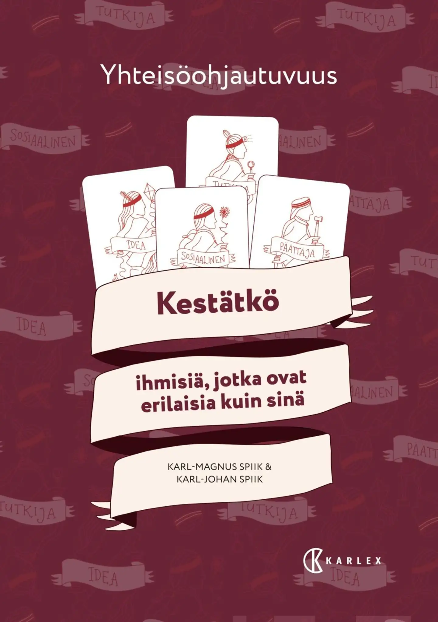 Spiik, Yhteisöohjautuvuus - Kestätkö ihmisiä, jotka ovat erilaisia kuin sinä?