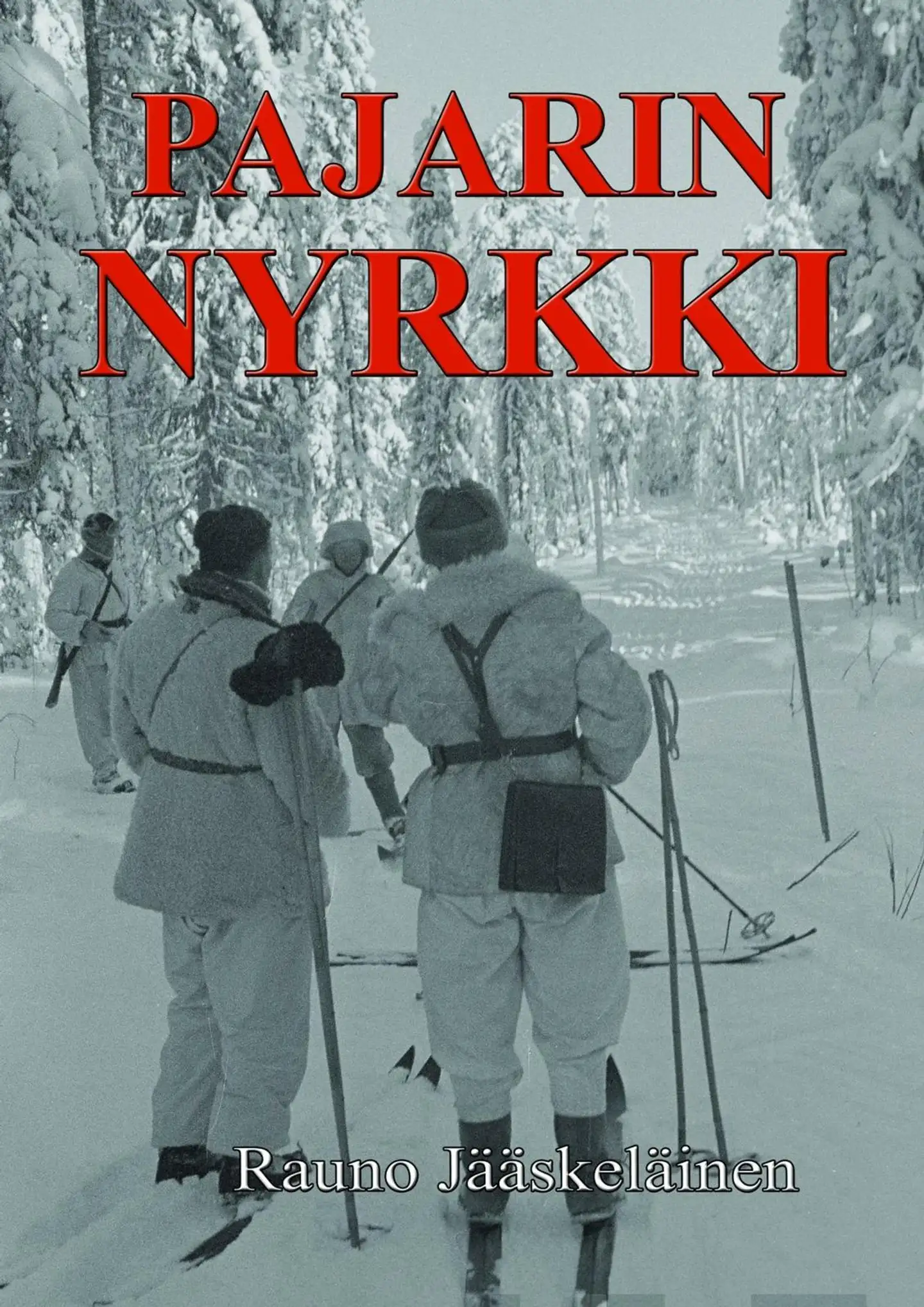 Jääskeläinen, Pajarin nyrkki