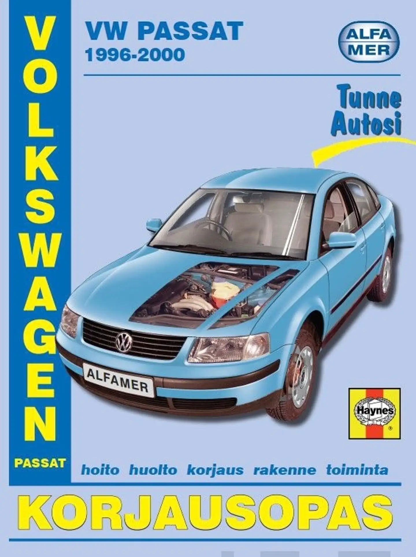 Mauno, Volkswagen Passat 1996-2000 - Bensiini- ja dieselmallit : korjausopas