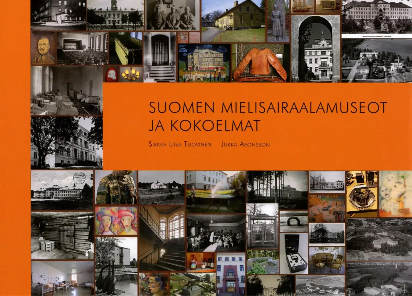 Tuovinen, Suomen mielisairaalamuseot ja kokoelmat