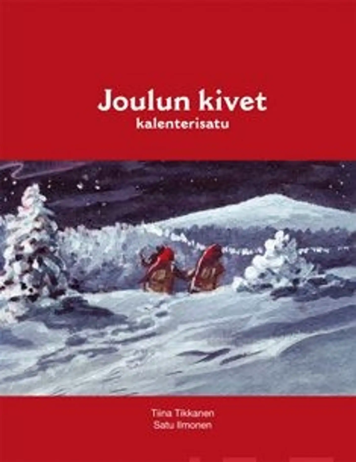 Tikkanen, Joulun kivet - kalenterisatu