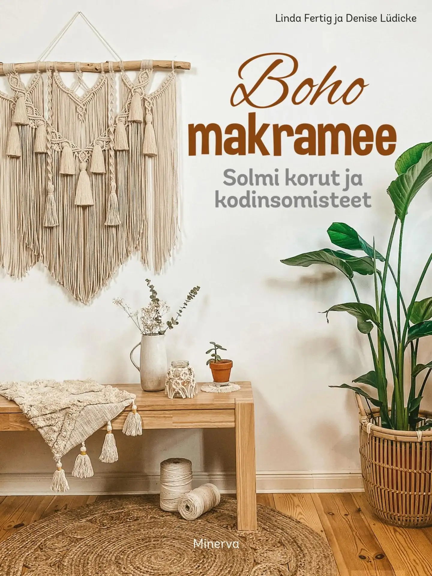Fertig, Boho makramee - Solmi korut ja kodinsomisteet