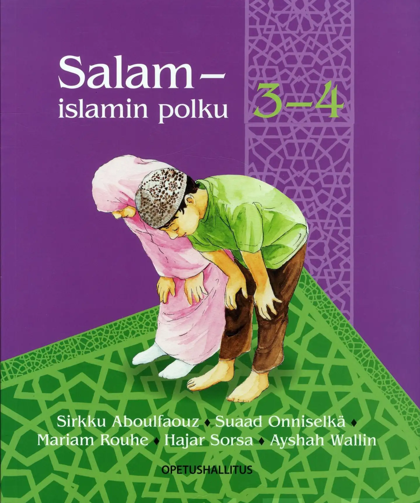 Aboulfaouz, Salam - islamin polku 3-4 - Tekstikirja