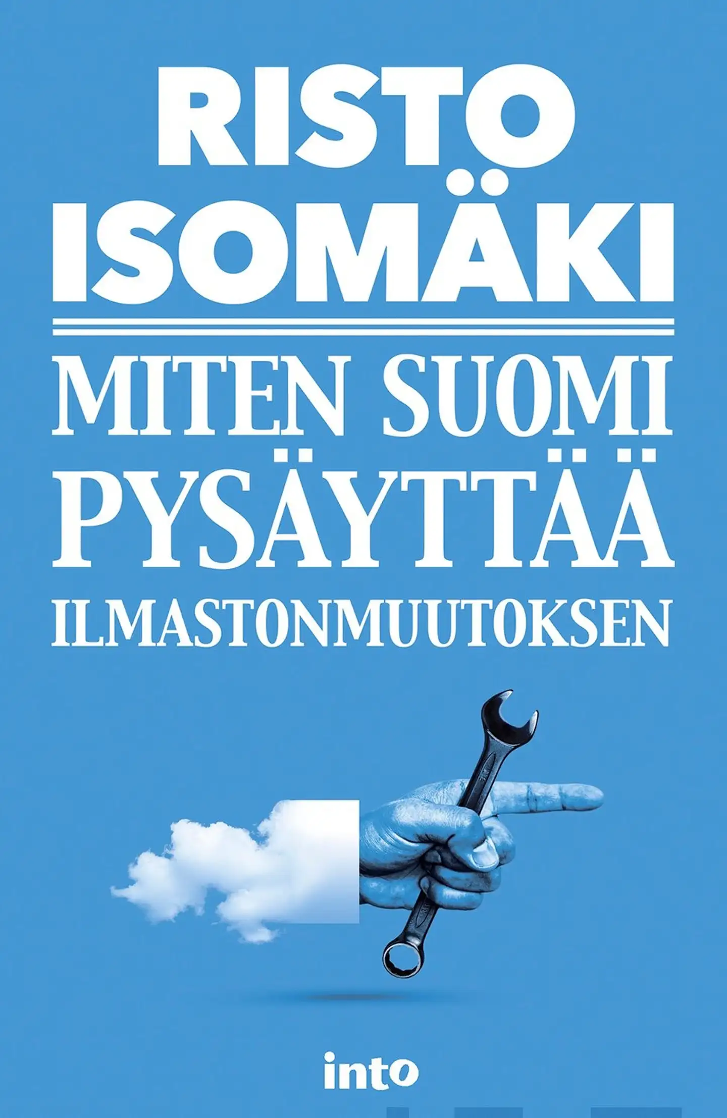 Isomäki, Miten Suomi pysäyttää ilmastonmuutoksen