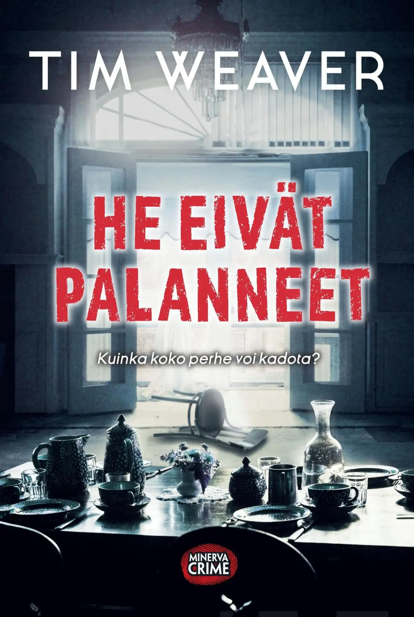 Weaver, He eivät palanneet