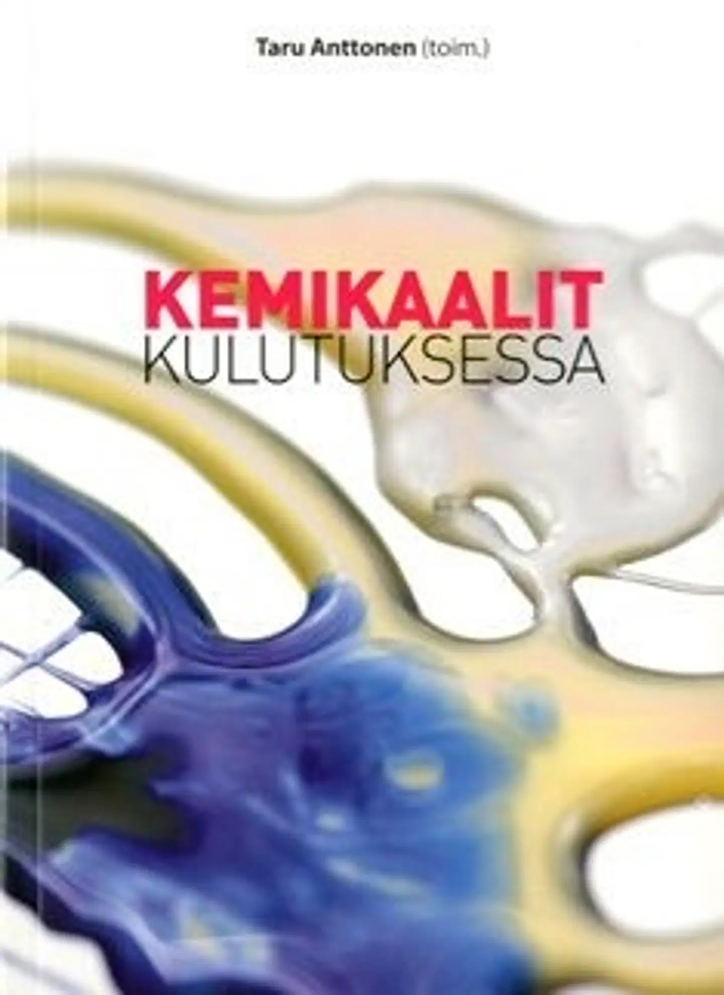 Kemikaalit kulutuksessa