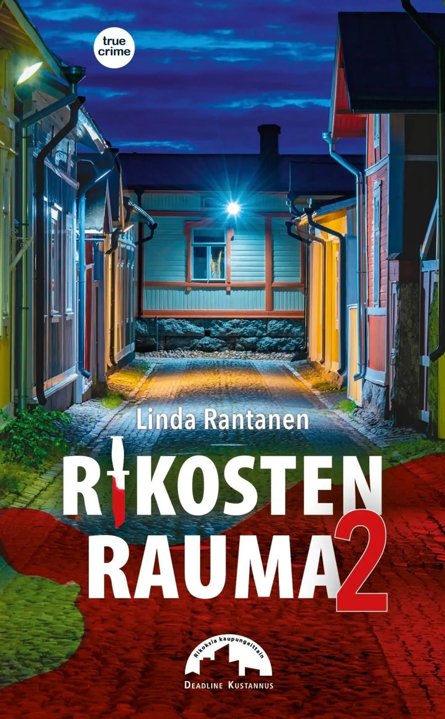 Rantanen, Rikosten Rauma 2