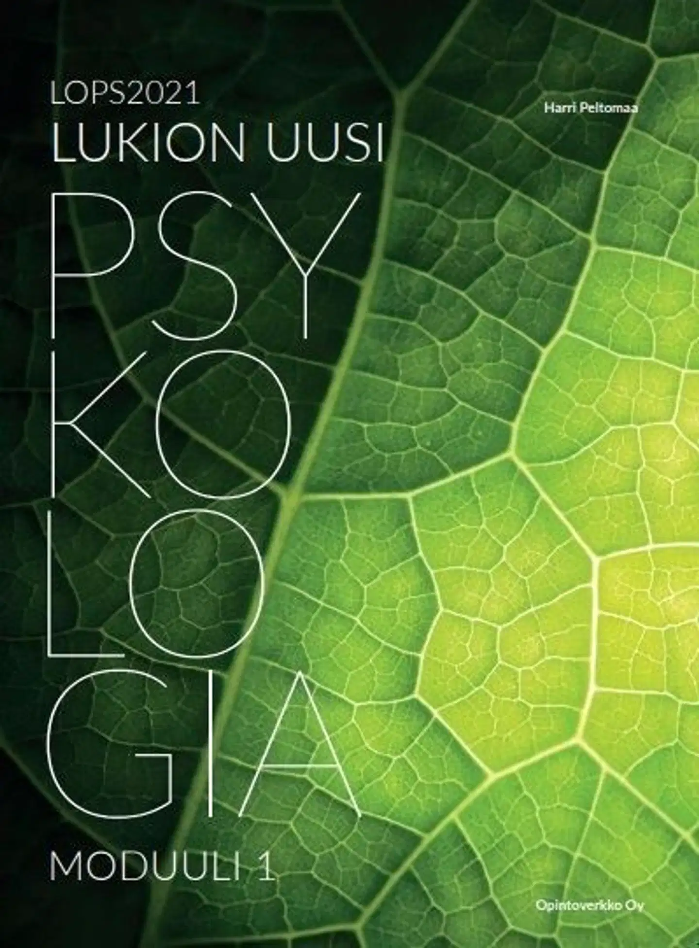 Peltomaa Uusi Lukion Psykologia Moduuli 1 LOPS2021 Prisma fi 
