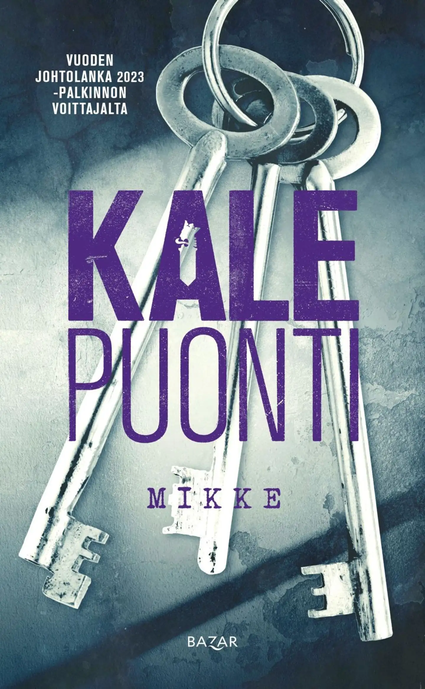 Puonti, Mikke
