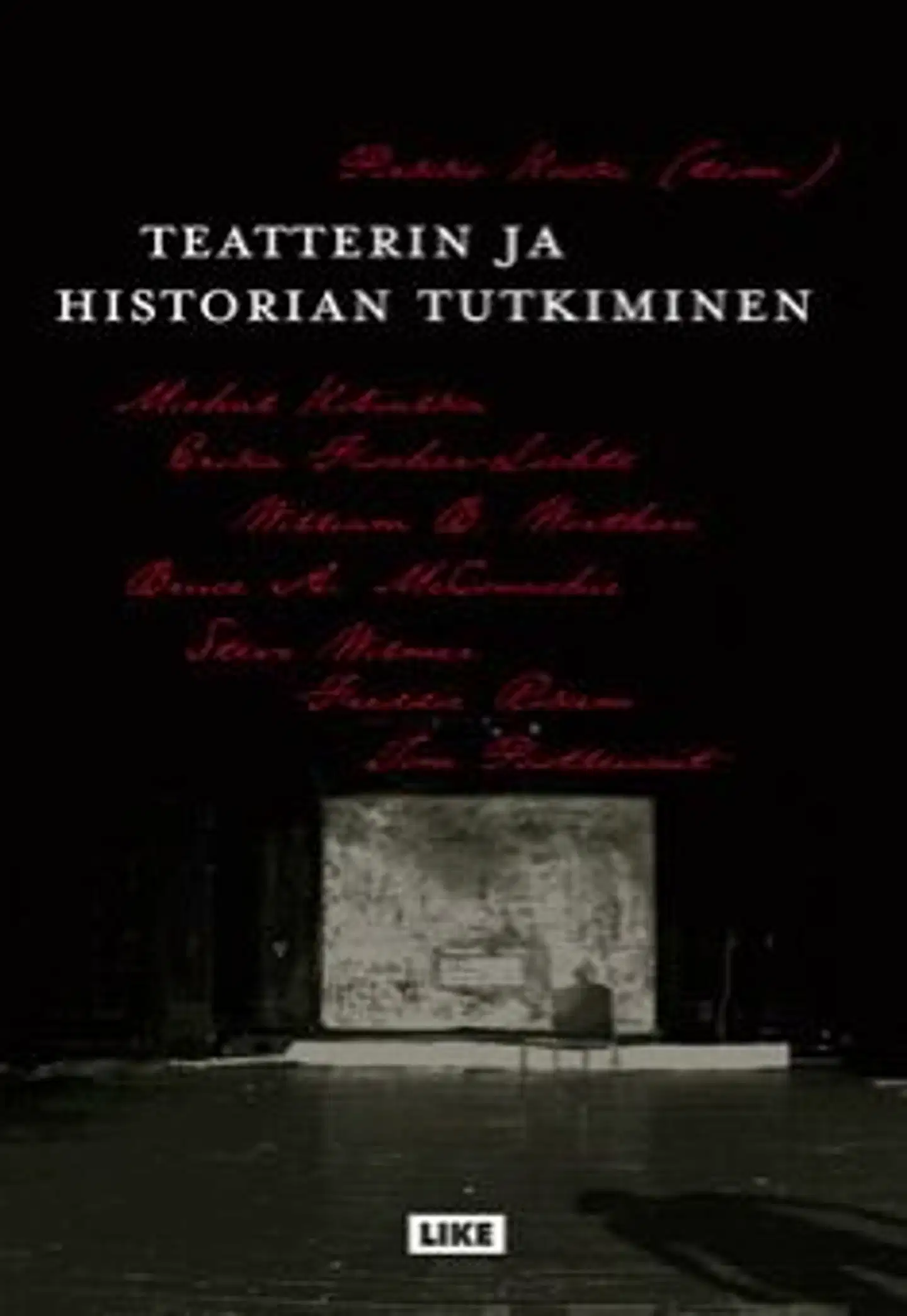 Mcconachie, Teatterin ja historian tutkiminen