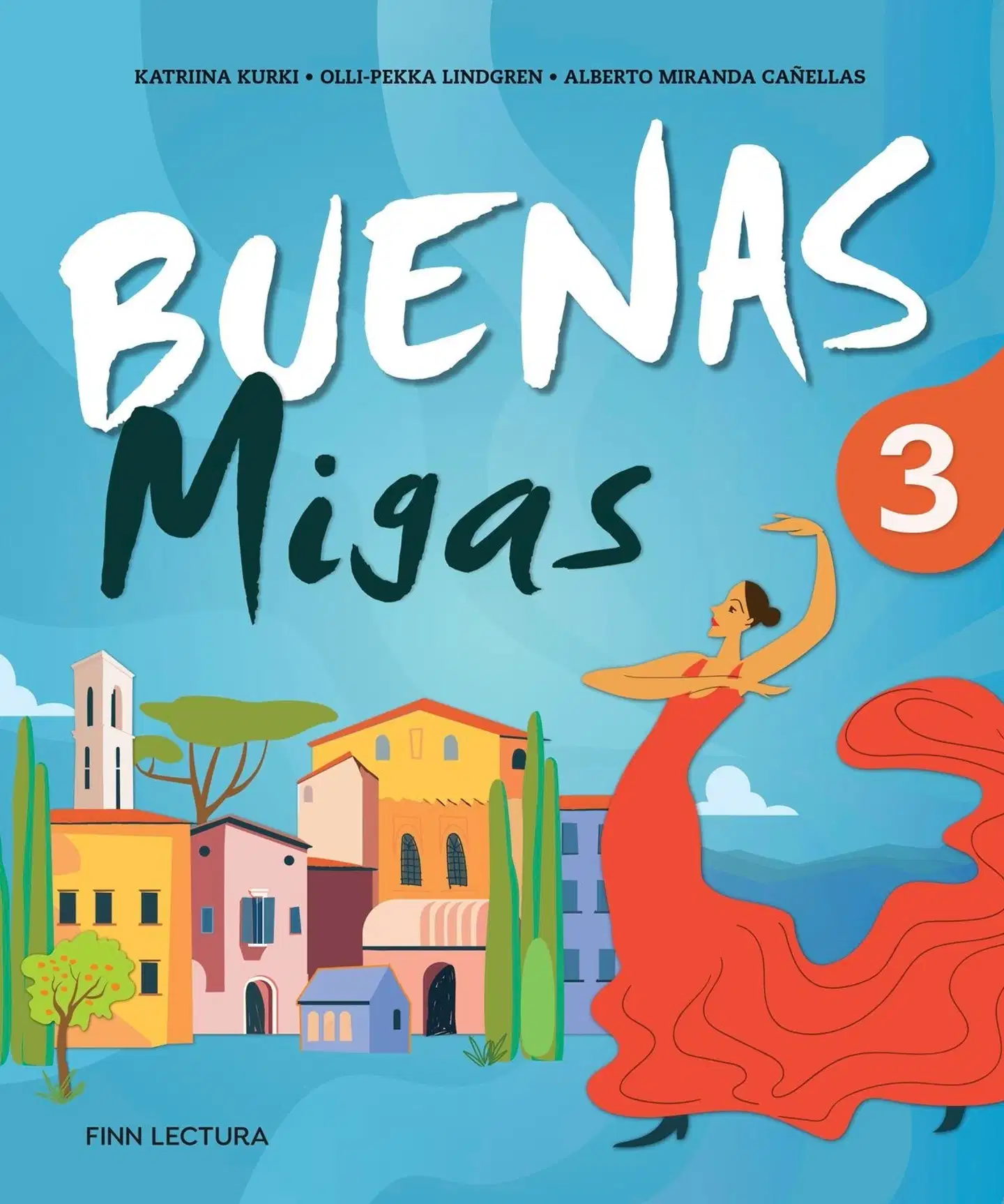 Kurki, Buenas Migas 3 Uudistettu - Espanjaa aikuisille