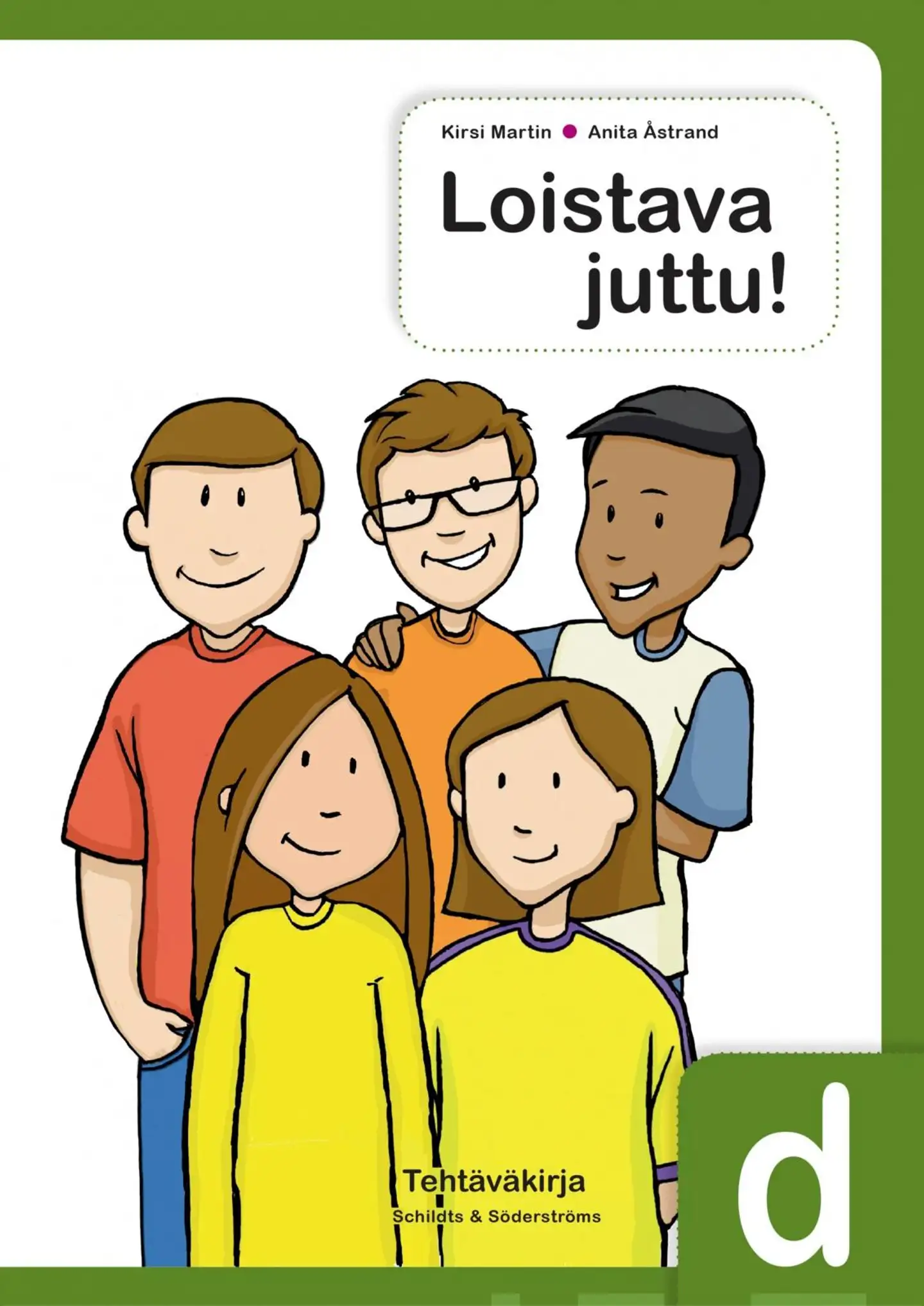 Martin, Loistava juttu! d Tehtäväkirja