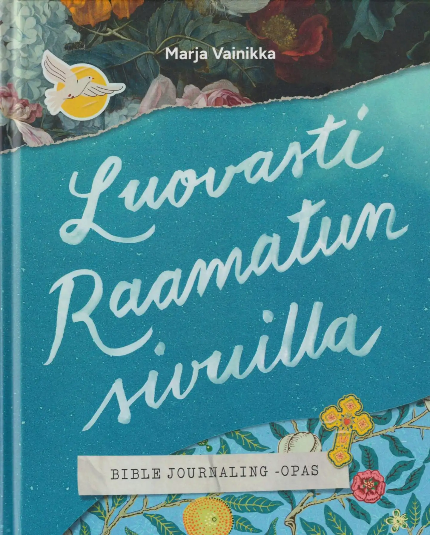 Vainikka, Luovasti Raamatun sivuilla - Bible journaling -opas