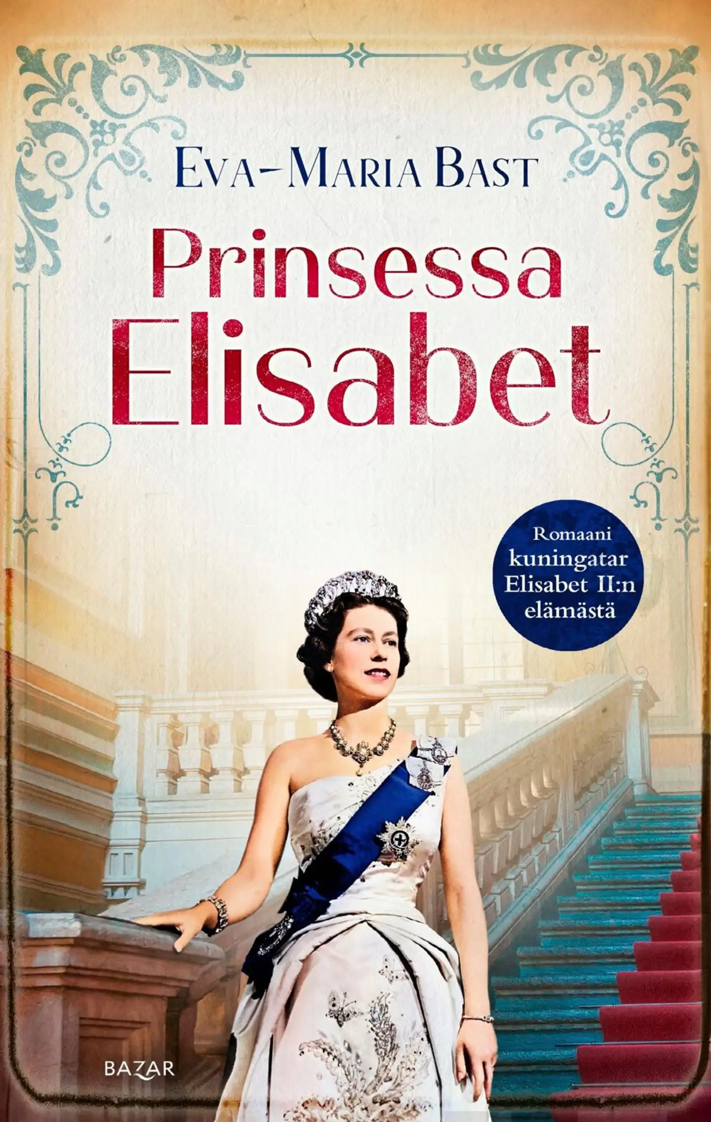 Bast, Prinsessa Elisabet