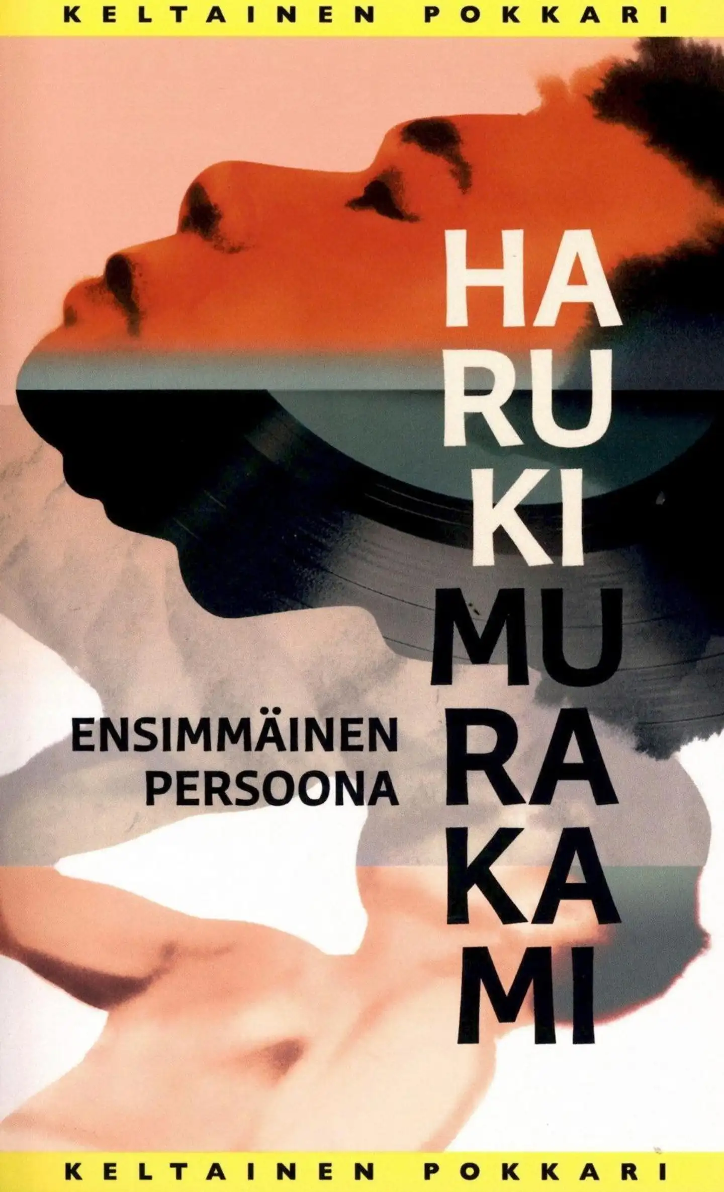 Murakami, Ensimmäinen persoona