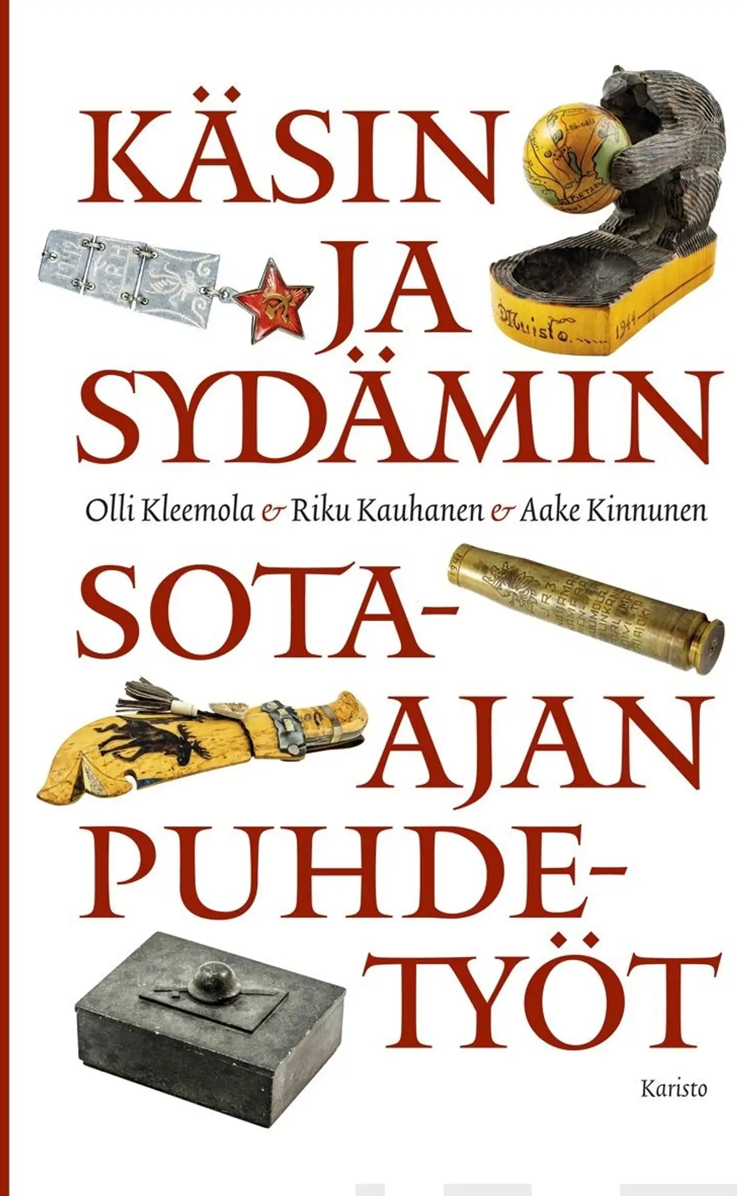 Kleemola, Käsin ja sydämin - Sota-ajan puhdetyöt