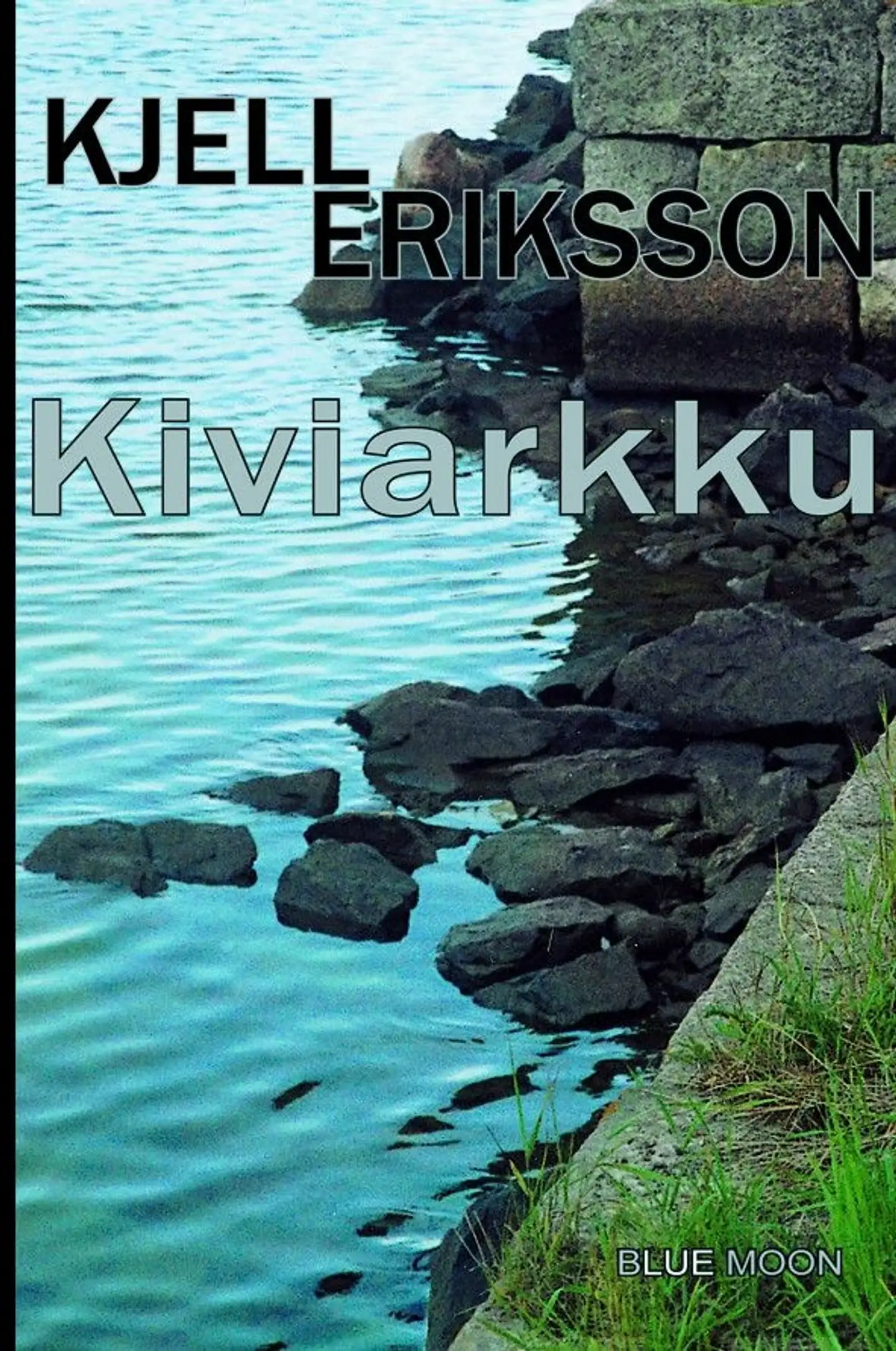 Eriksson, Kiviarkku