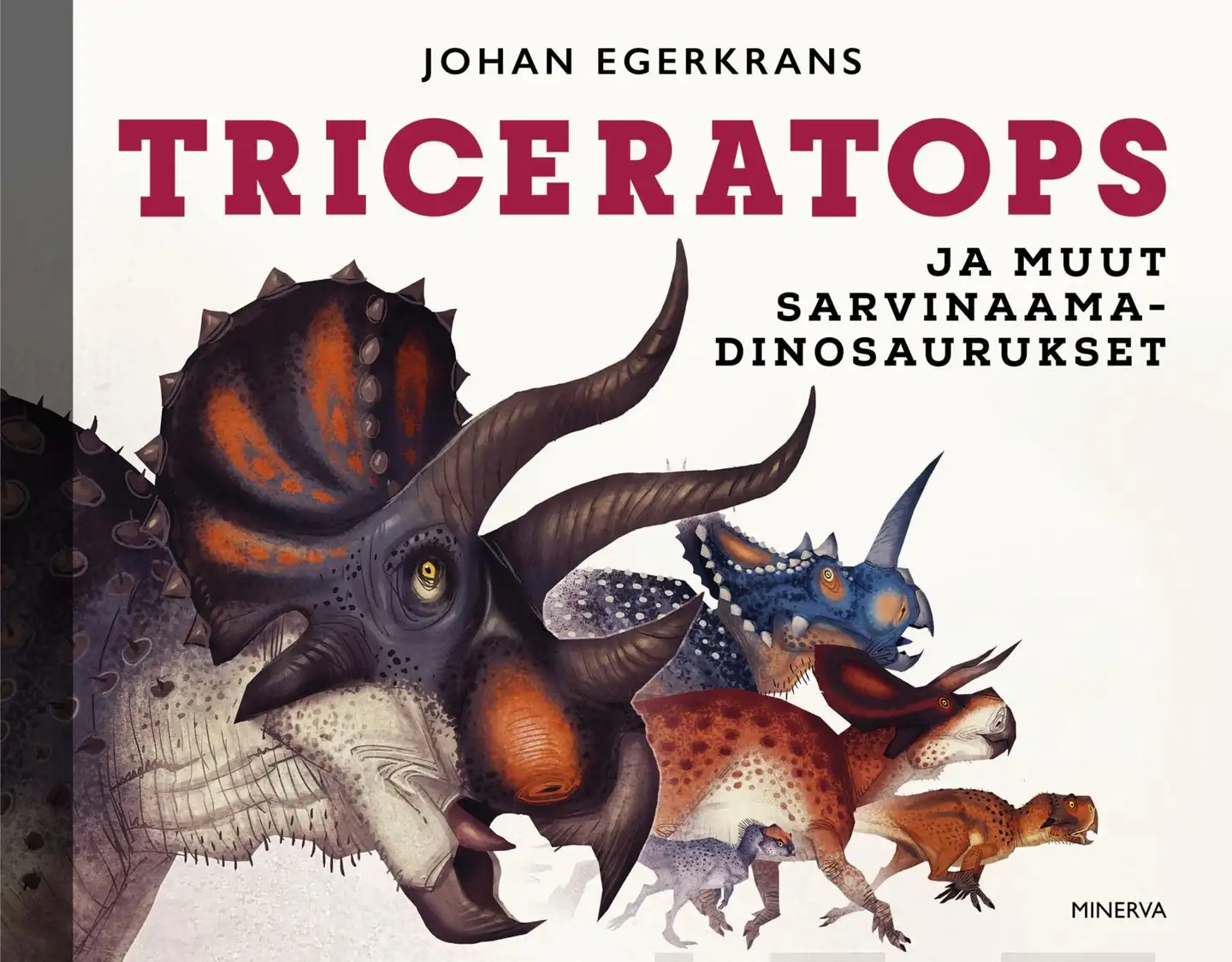 Egerkrans, Triceratops ja muut sarvinaamadinosaurukset