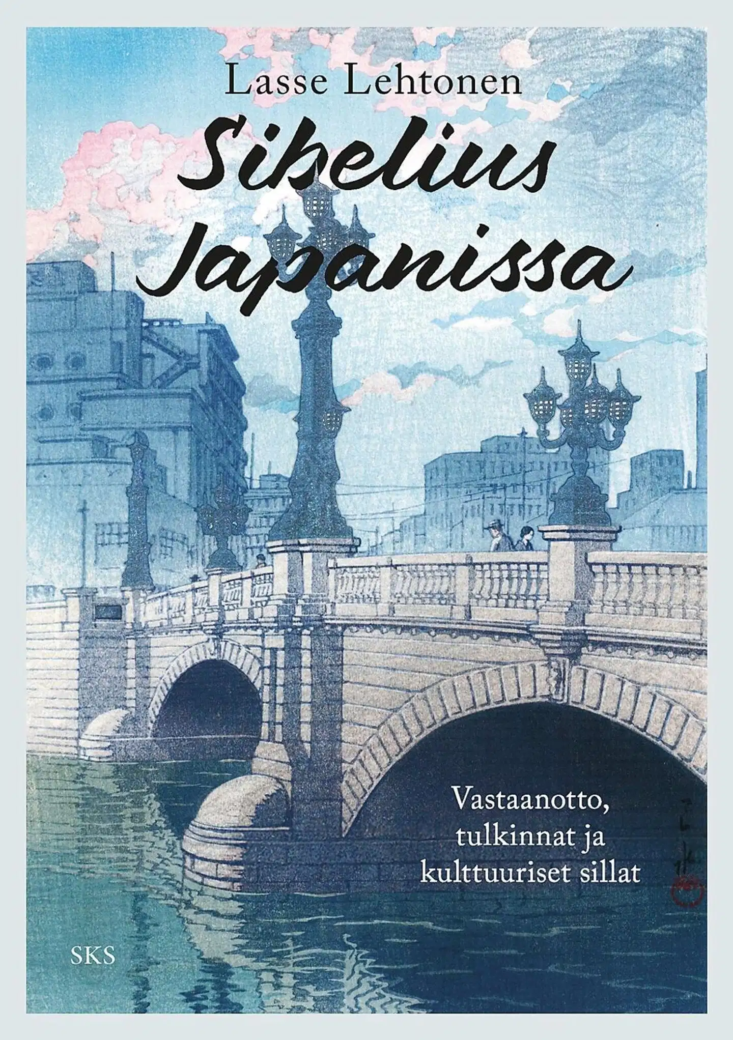 Lehtonen, Sibelius Japanissa - Vastaanotto, tulkinnat ja kulttuuriset sillat