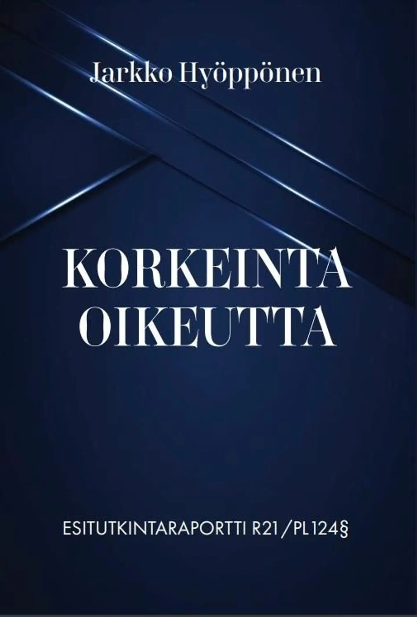 Hyöppönen, Korkeinta oikeutta