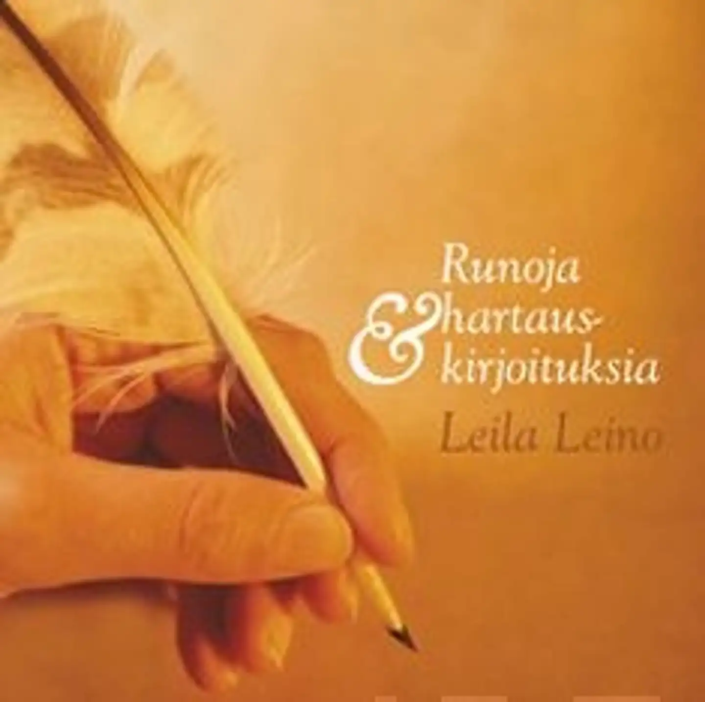 Leino, Runoja & hartauskirjoituksia