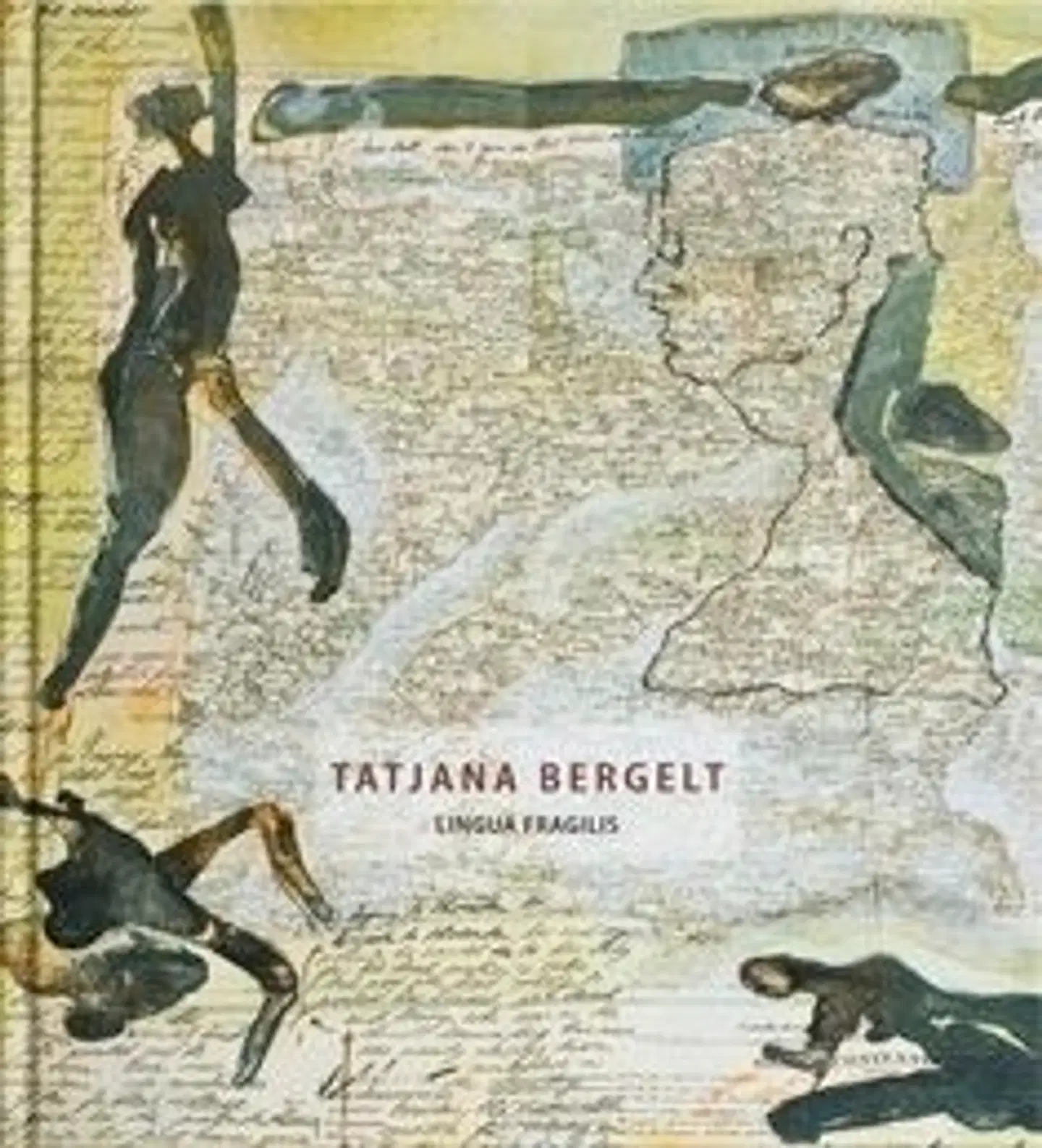 Bergelt, Tatjana Bergelt - lingua fragilis