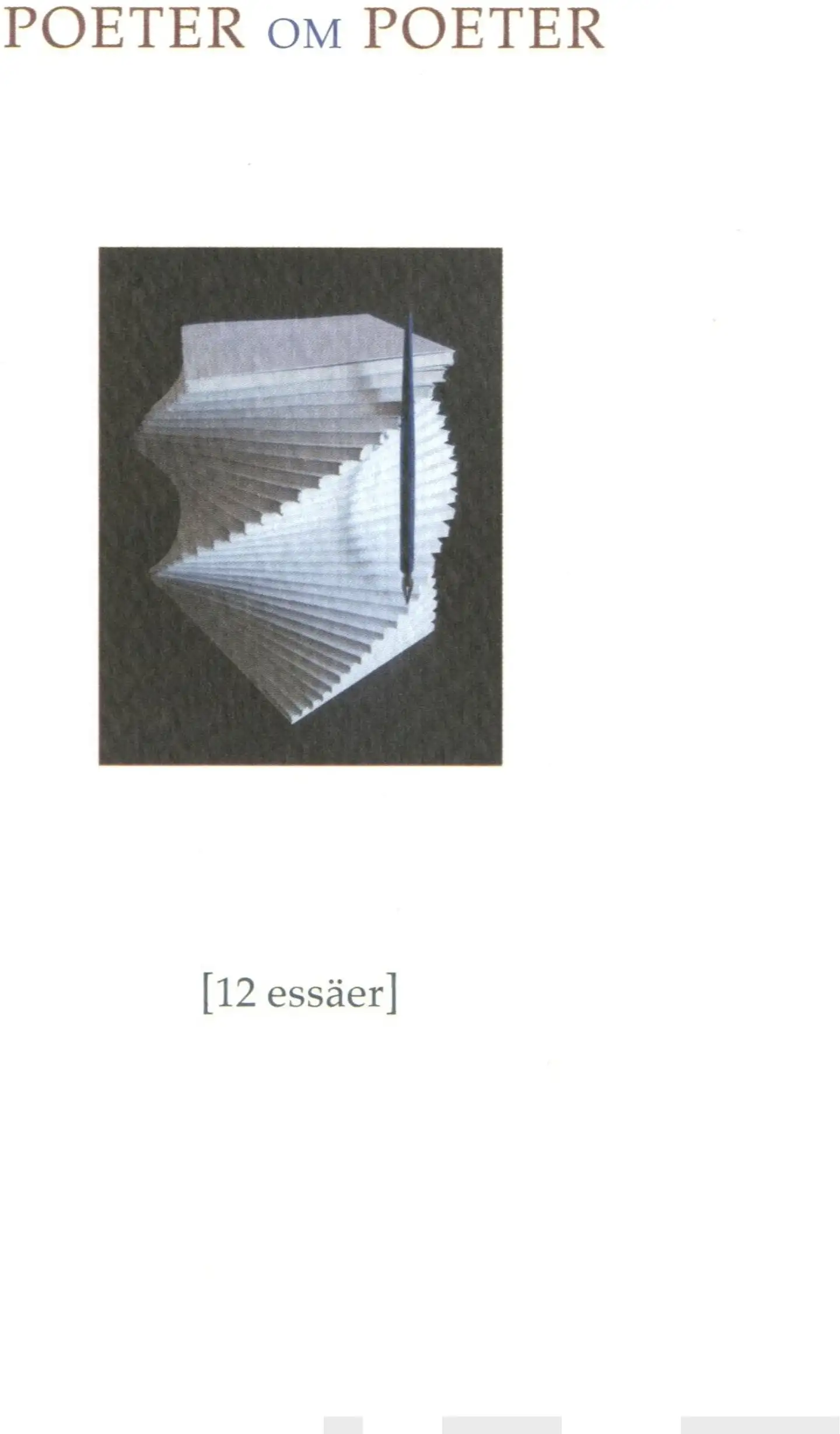 Poeter om poeter - 12 essäer