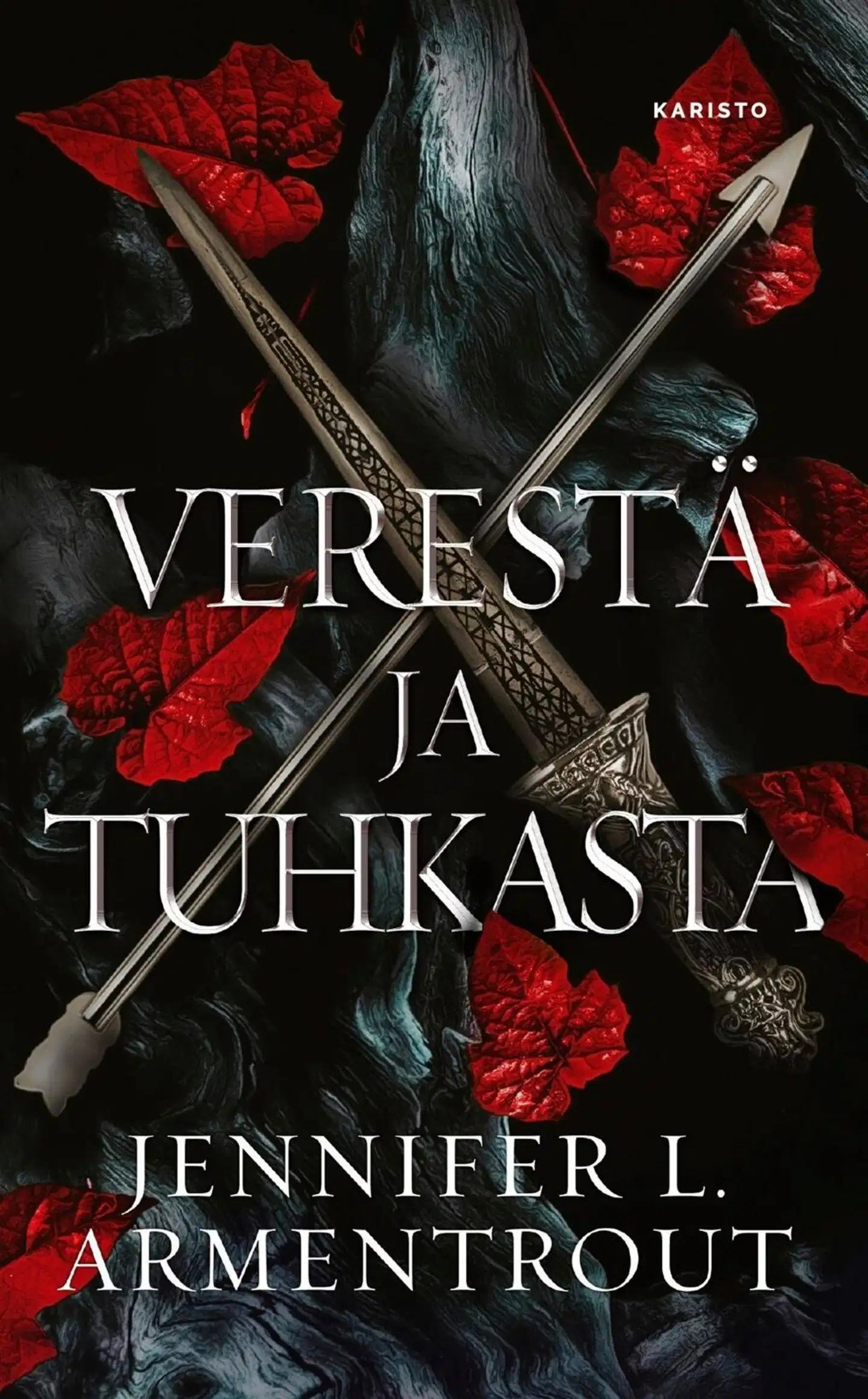 Armentrout, Verestä ja tuhkasta