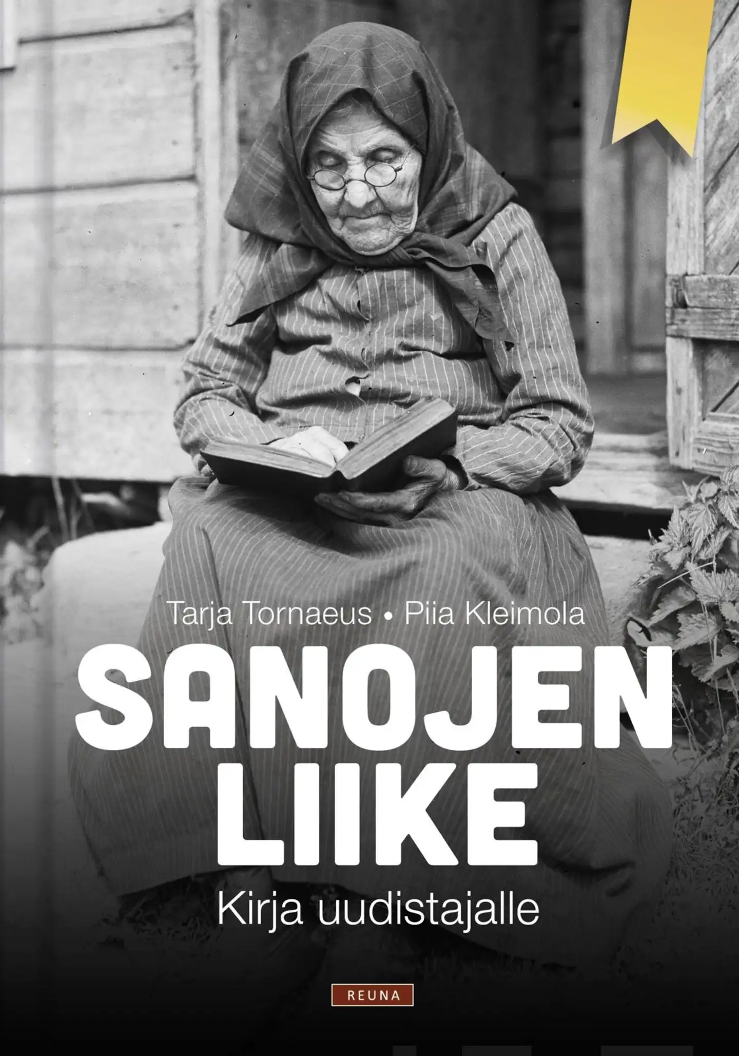 Tornaeus, Sanojen liike - Kirja uudistajalle