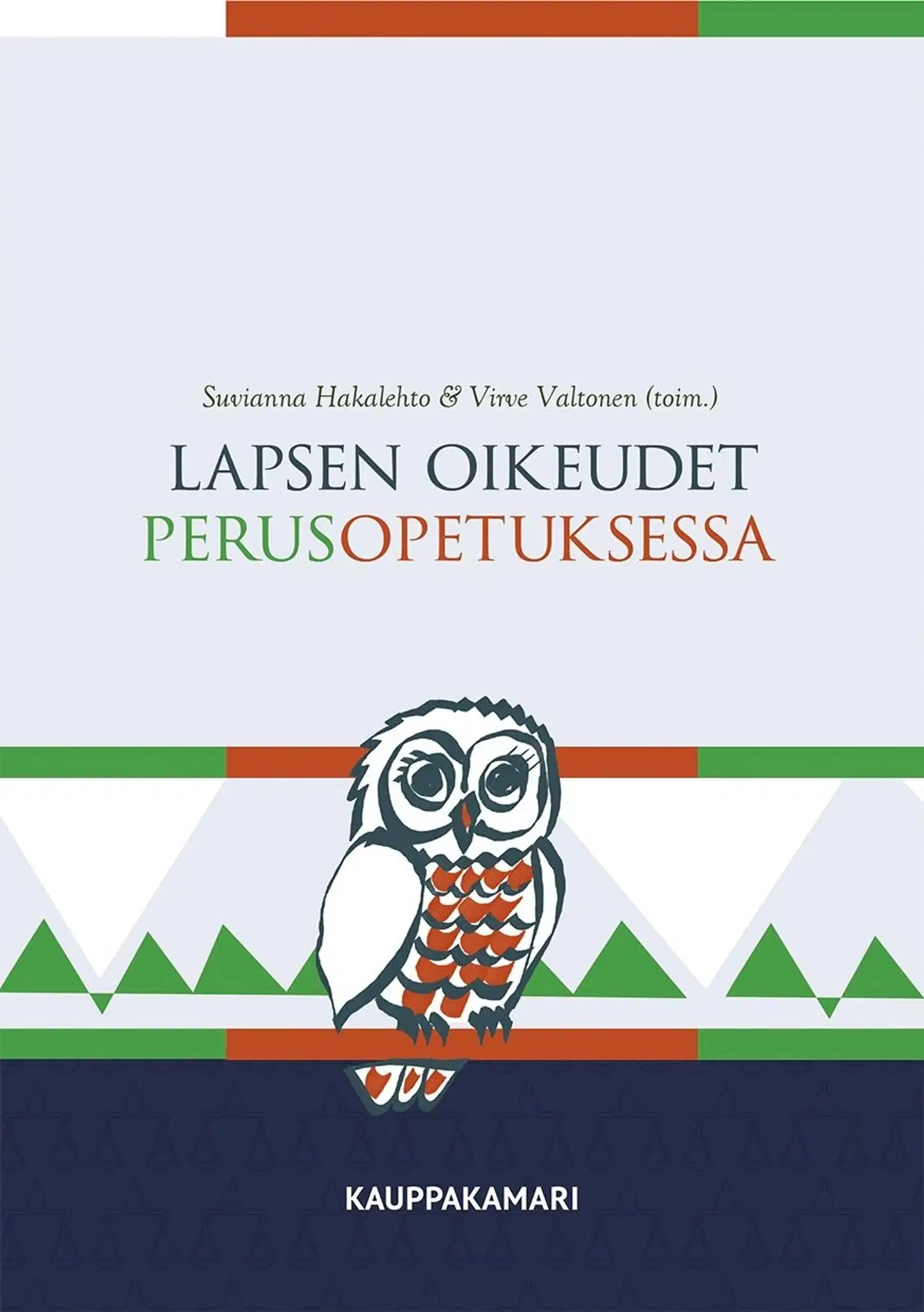 Lapsen oikeudet perusopetuksessa