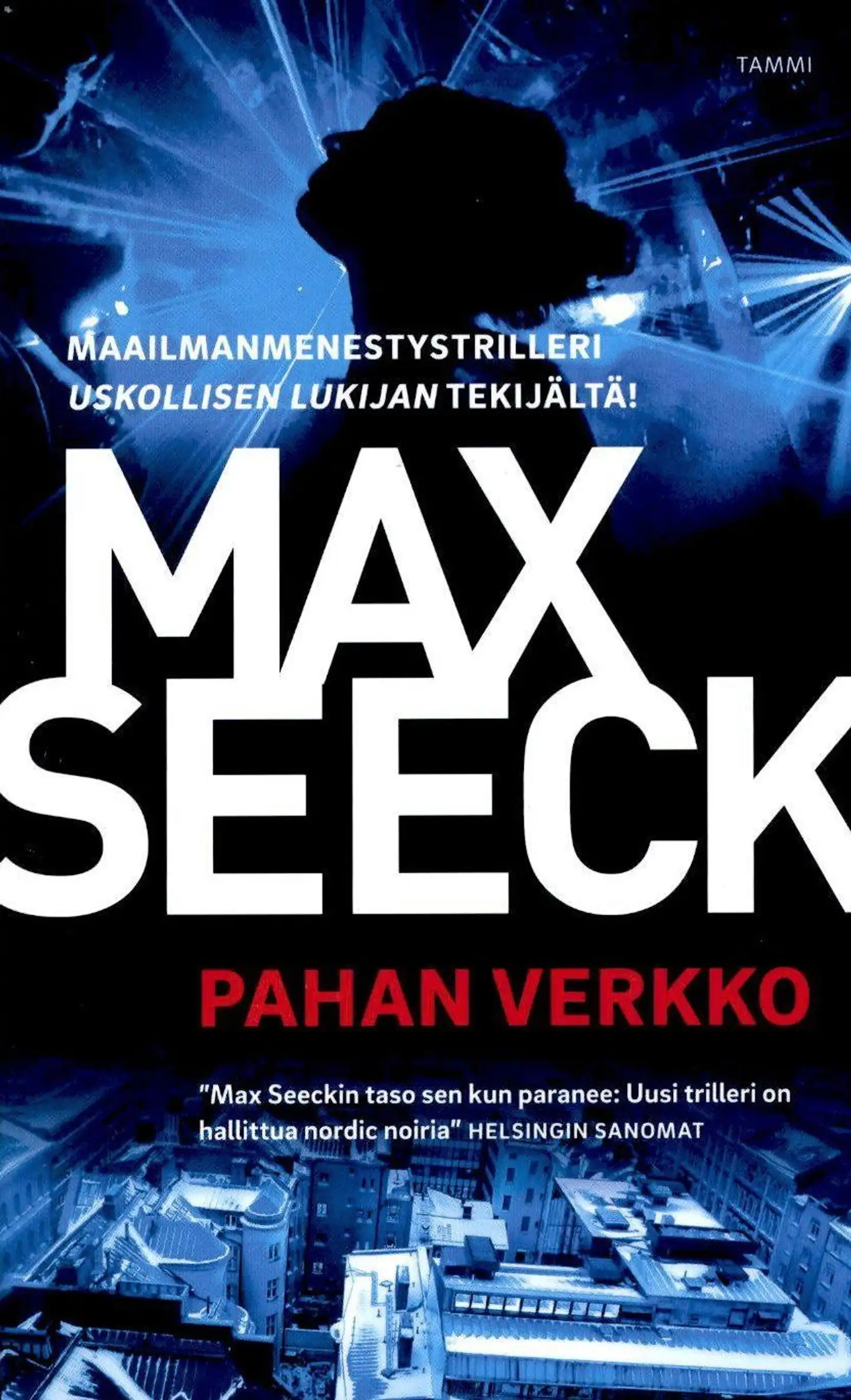 Seeck, Pahan verkko