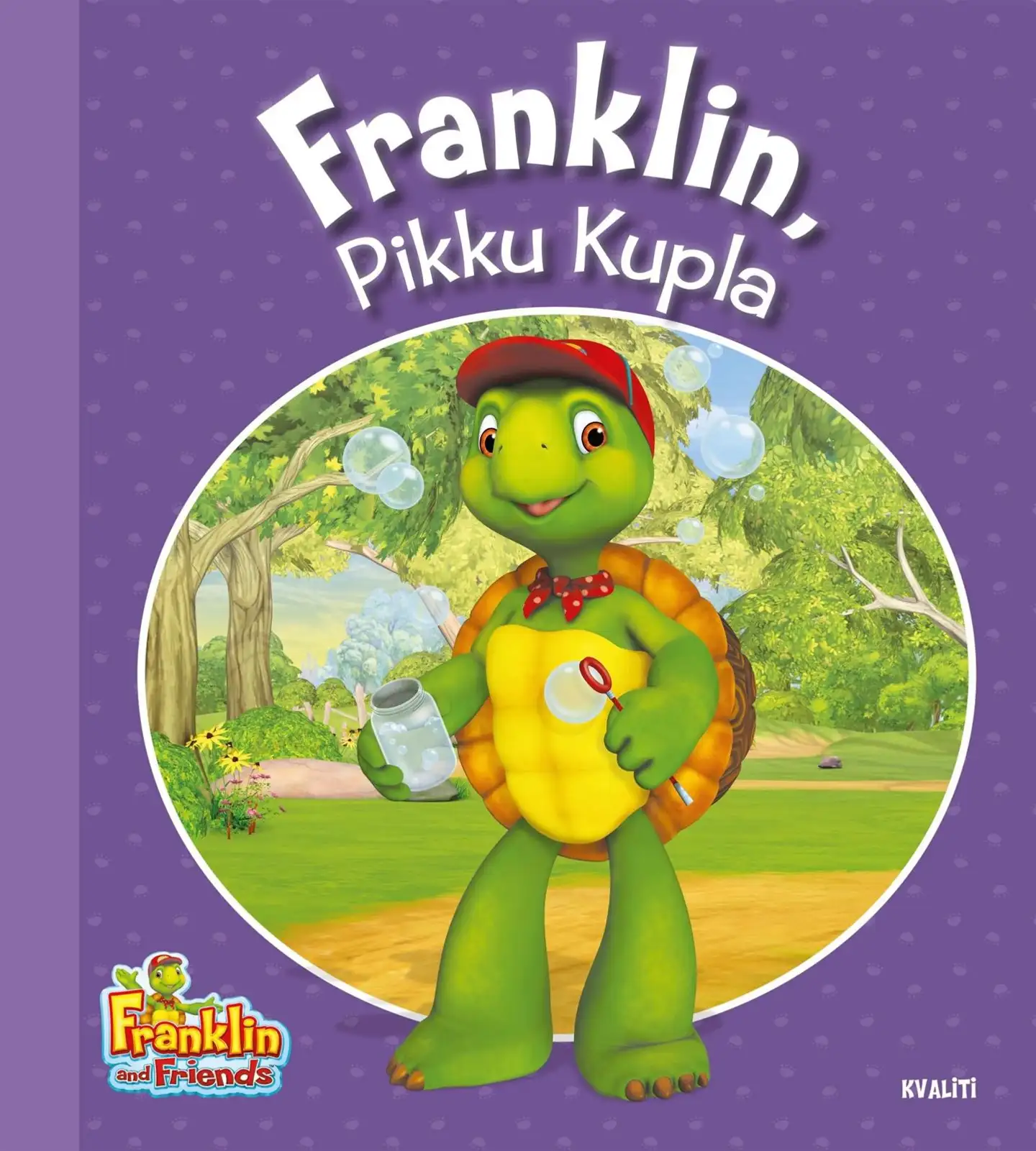 Franklin, Pikku Kupla