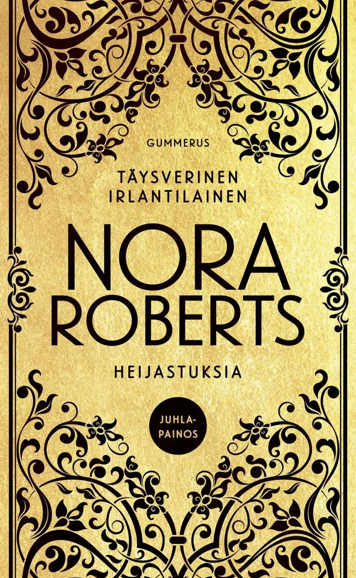 Roberts, Täysverinen irlantilainen & Heijastuksia