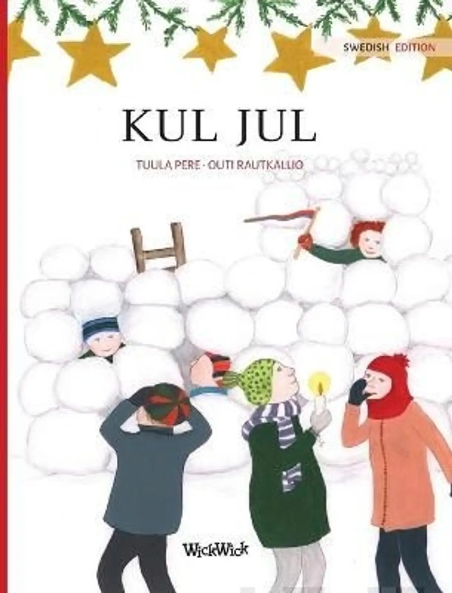 Pere, Kul jul - Swedish Edition of Christmas Switcheroo