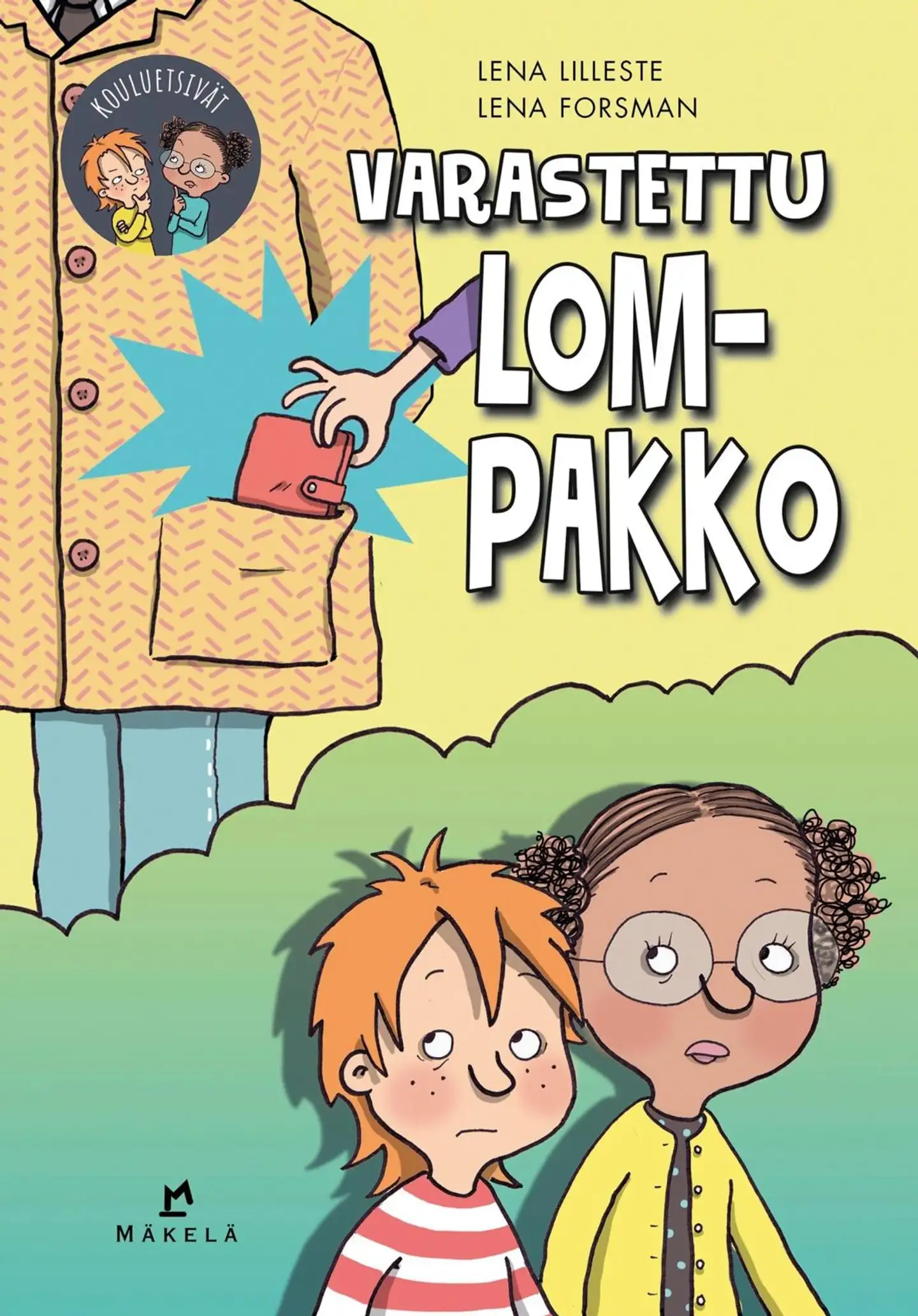 Lilleste, Varastettu lompakko