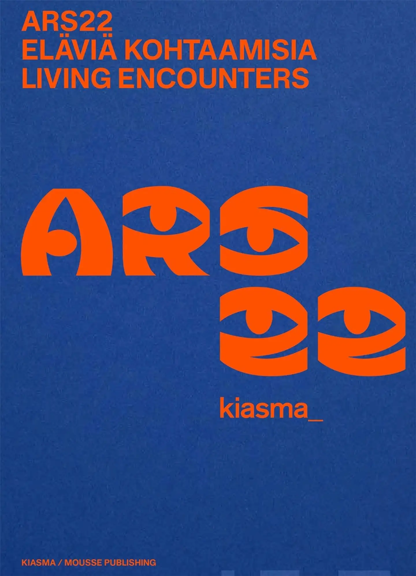 Vanhala, ARS22 - Eläviä kohtaamisia - Living Encounters